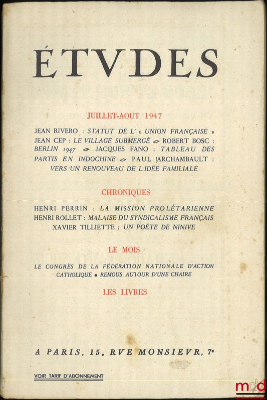 RIVERO (Jean) – STATUT DE L’ « L’UNION FRANÇAISE », Études, 80e année, t. 254, Juillet-Août-Septembre 1947