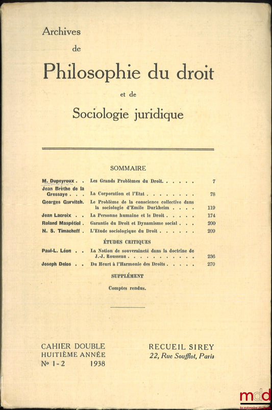 [Archives de Philosophie du Droit et de Sociologie Juridique - APD] – Cahier double huitième année n° 1-2