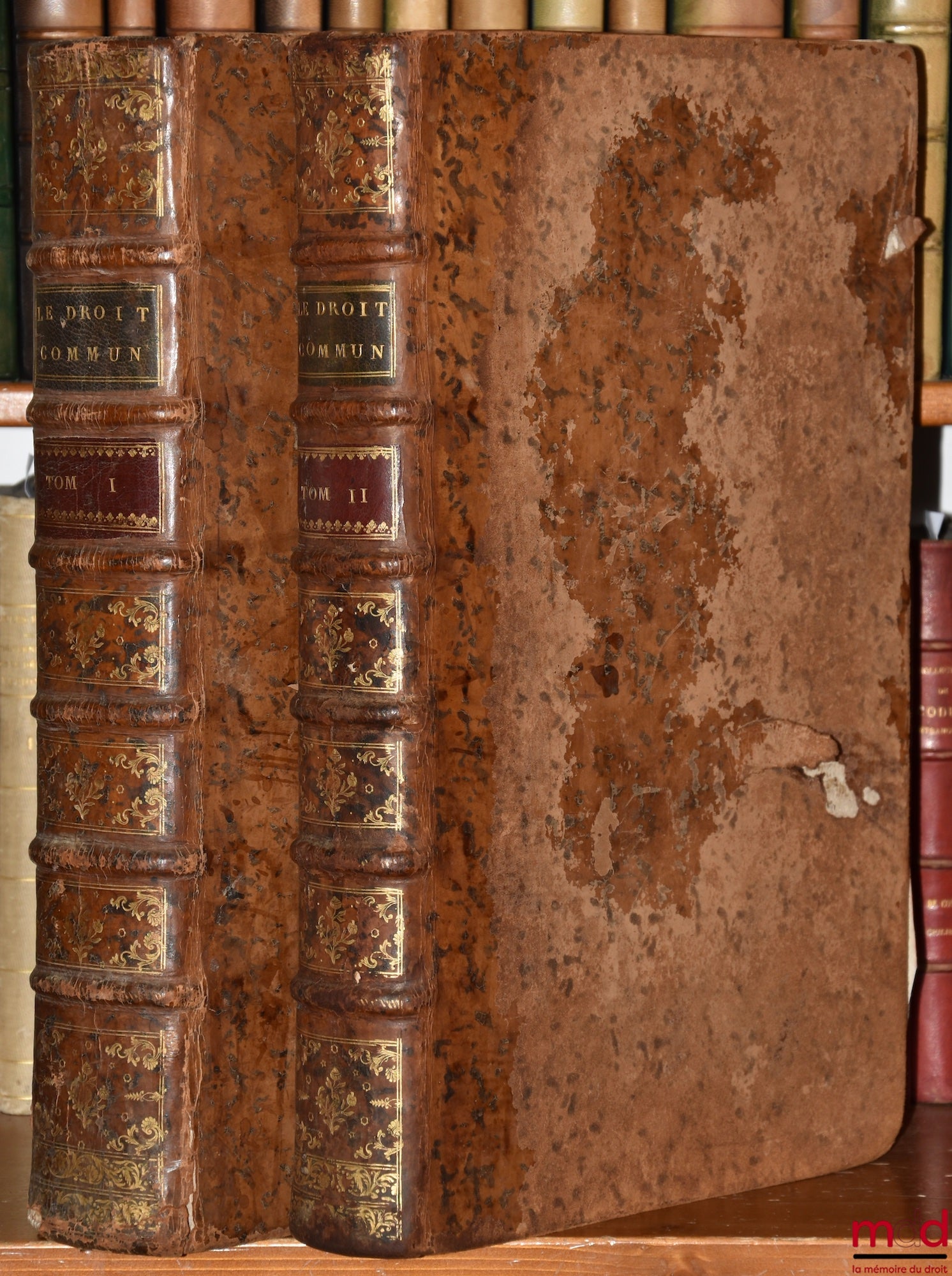 BOURJON (François) – LE DROIT COMMUN DE LA FRANCE, ET LA COUTUME DE PARIS RÉDUITS EN PRINCIPES, tirés des Loix, des Ordonnances, des Arrêts, des Jurisconsultes & des Auteurs, & mis dans l’ordre d’un Commentaire complet & méthodique sur cette Coutume : Con