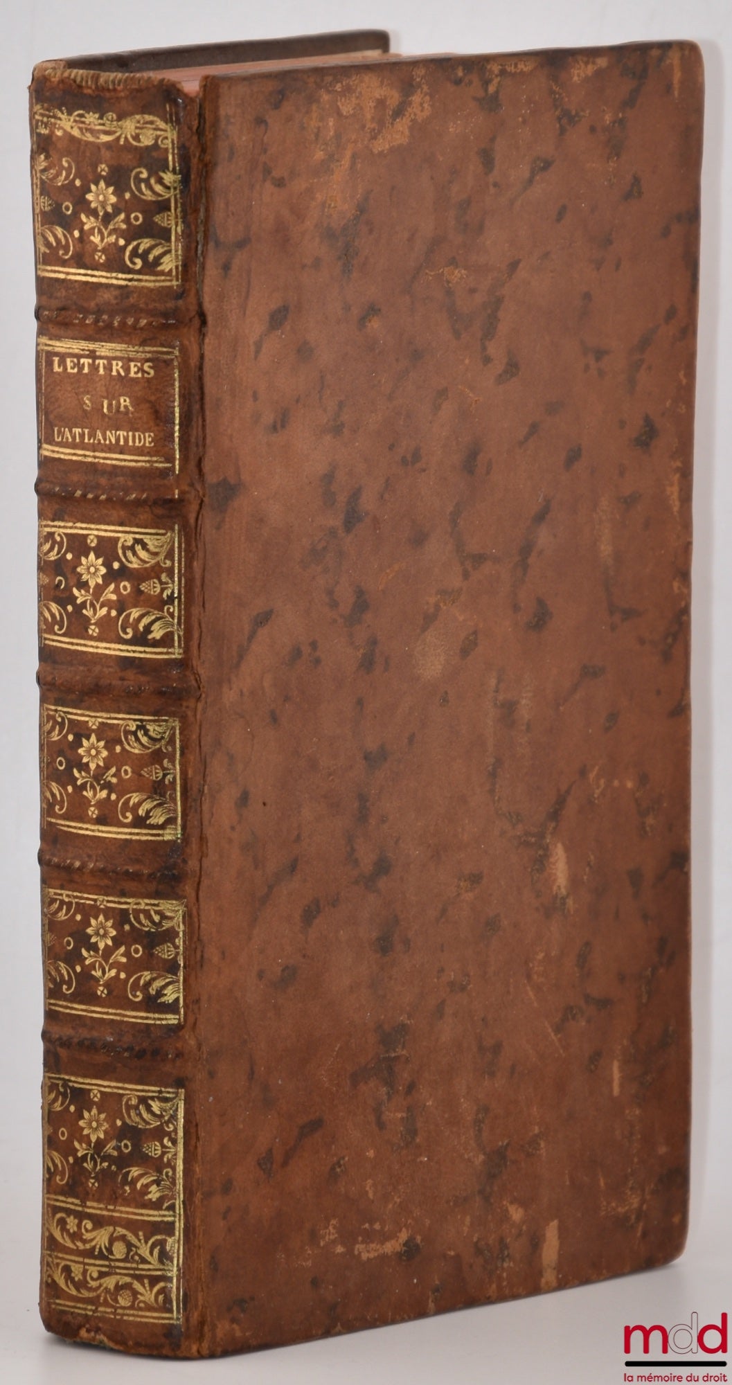 [Voltaire], BAILLY (Jean Sylvain) – LETTRES SUR L’ATLANTIDE DE PLATON ET SUR L’ANCIENNE HISTOIRE DE L’ASIE, Pour servir de suite aux lettres sur l’origine des Sciences, adressées à M. de Voltaire par M. Bailly