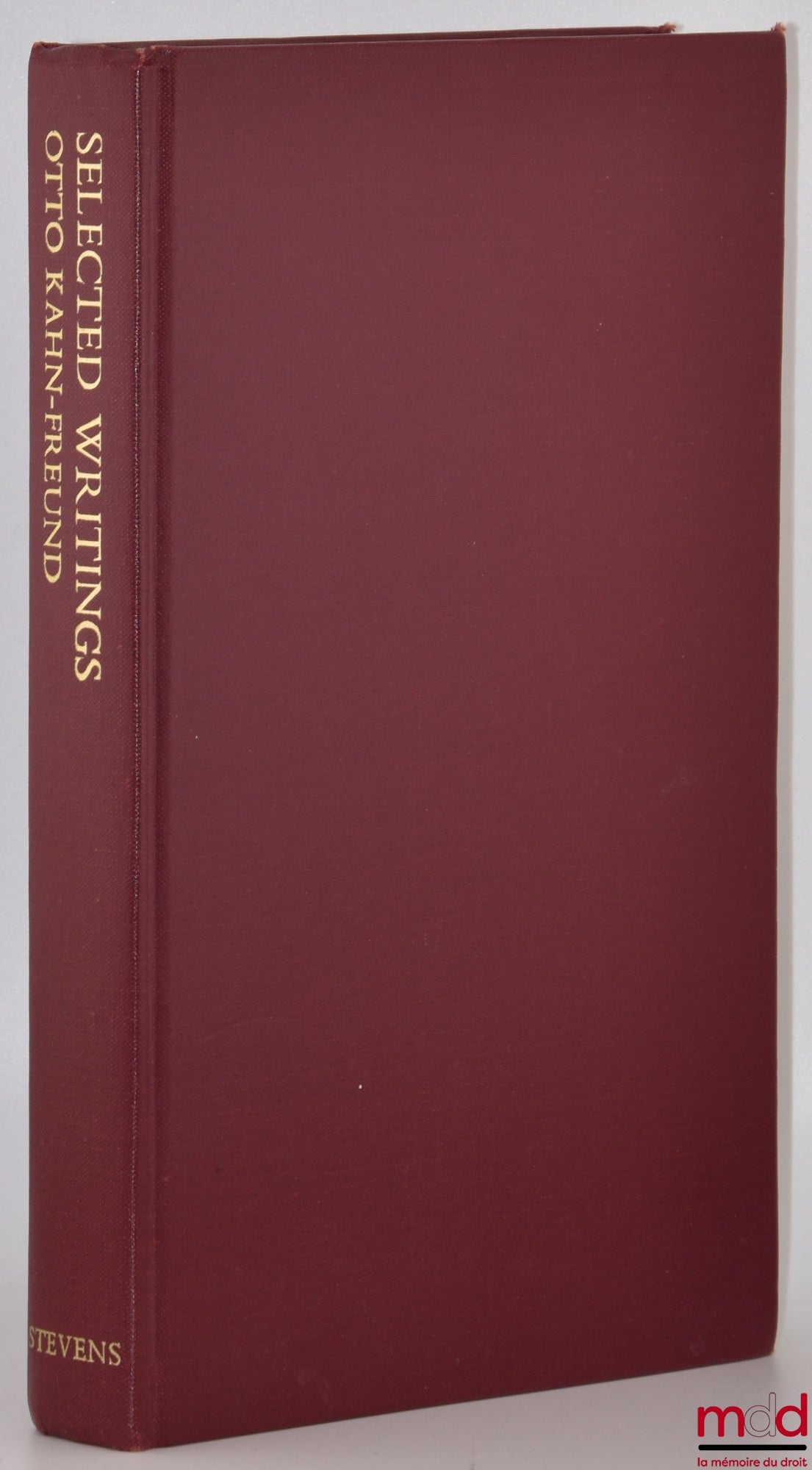 KAHN-FREUND (Otto) – SELECTED WRITINGS