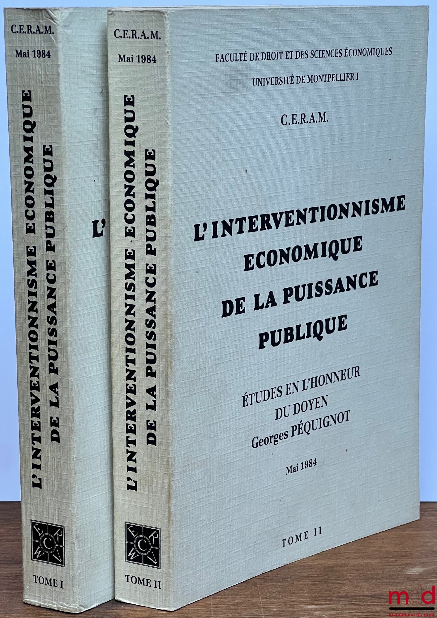 [Mélanges Péquignot] – L’INTERVENTIONNISME ÉCONOMIQUE DE LA PUISSANCE PUBLIQUE, Études en l’honneur du Doyen Georges PÉQUIGNOT