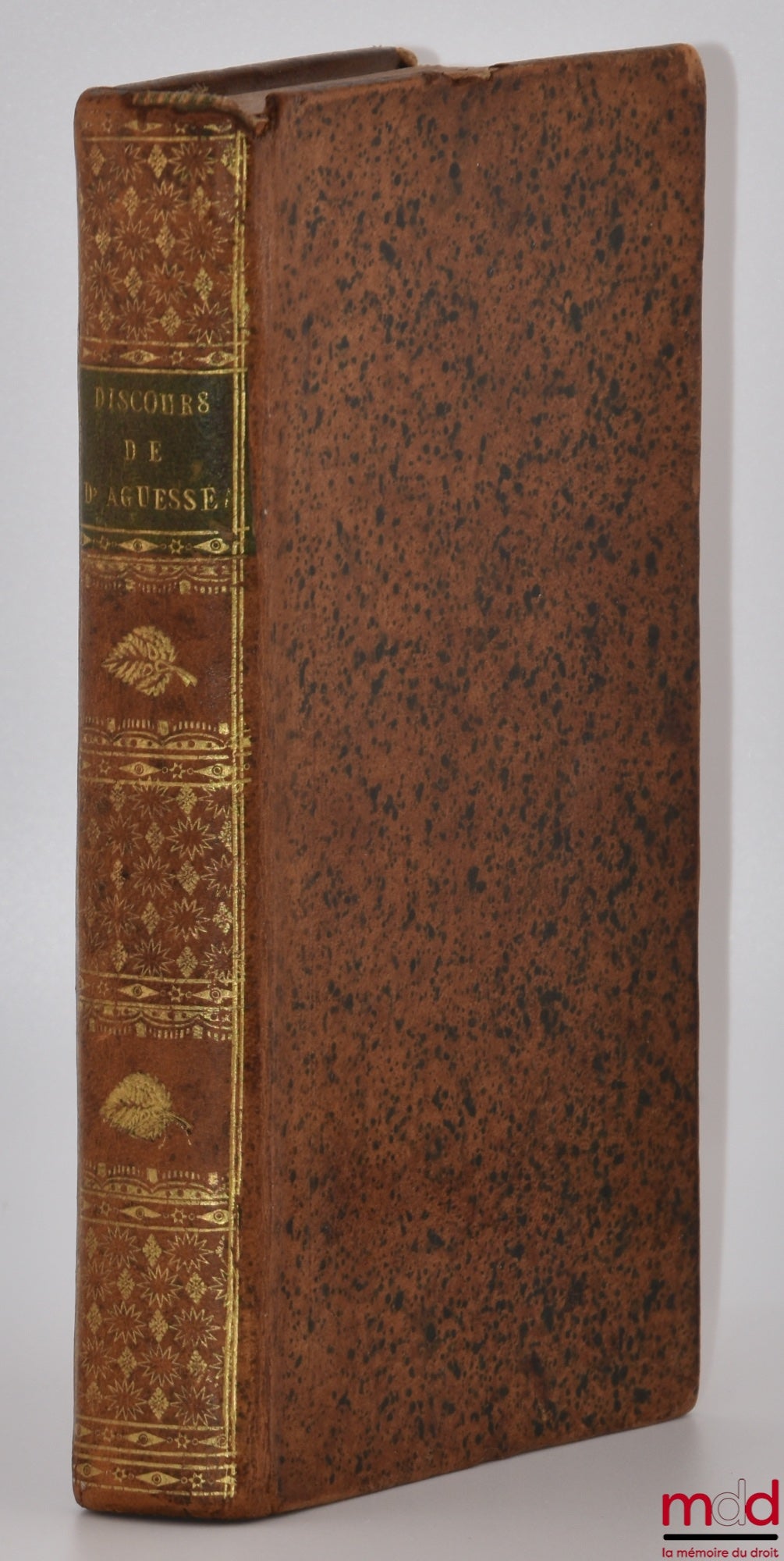 D’AGUESSEAU (Henri François) – DISCOURS ET MORCEAUX CHOISIS DE M. LE CHANCELIER D’AGUESSEAU À l’usage de MM. les Rhétoriciens et Étudians en Droit, Nouvelle édition