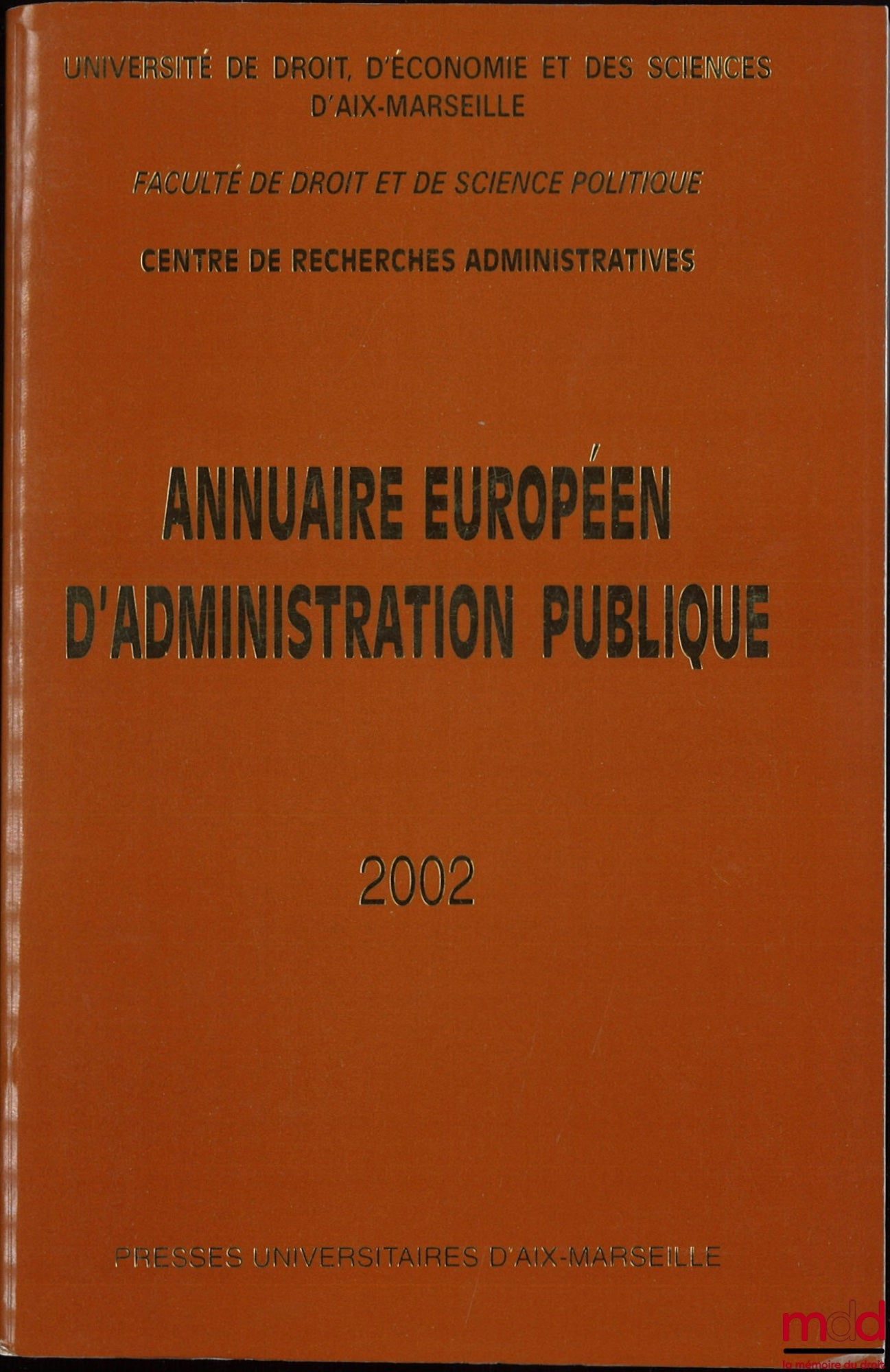 [Revue] – ANNUAIRE EUROPÉEN D’ADMINISTRATION PUBLIQUE, 2002, n° XXV