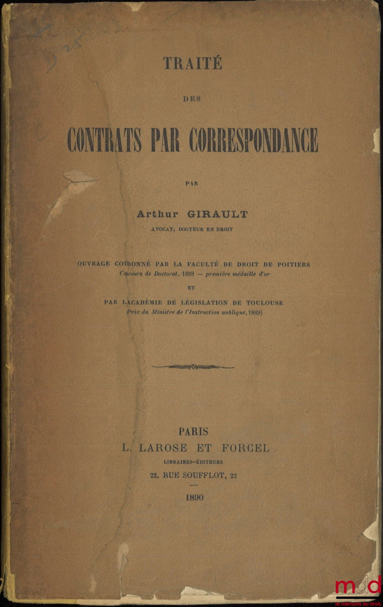 GIRAULT (Arthur) – TRAITÉ DES CONTRATS PAR CORRESPONDANCE