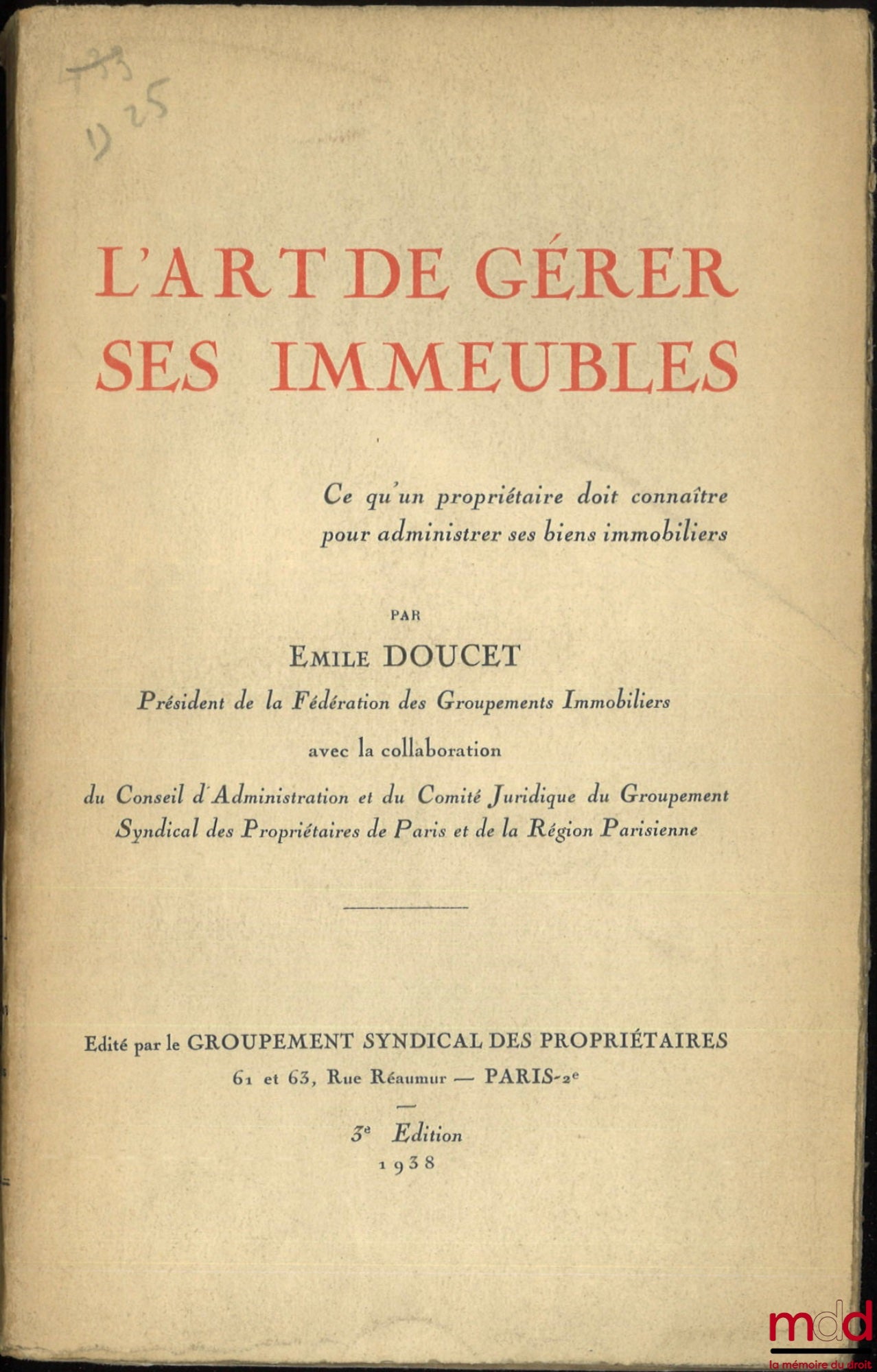 DOUCET (Émile) – THE ART OF MANAGING ONE'S BUILDINGS, What an owner needs to know to administer their real estate, 3rd ed.