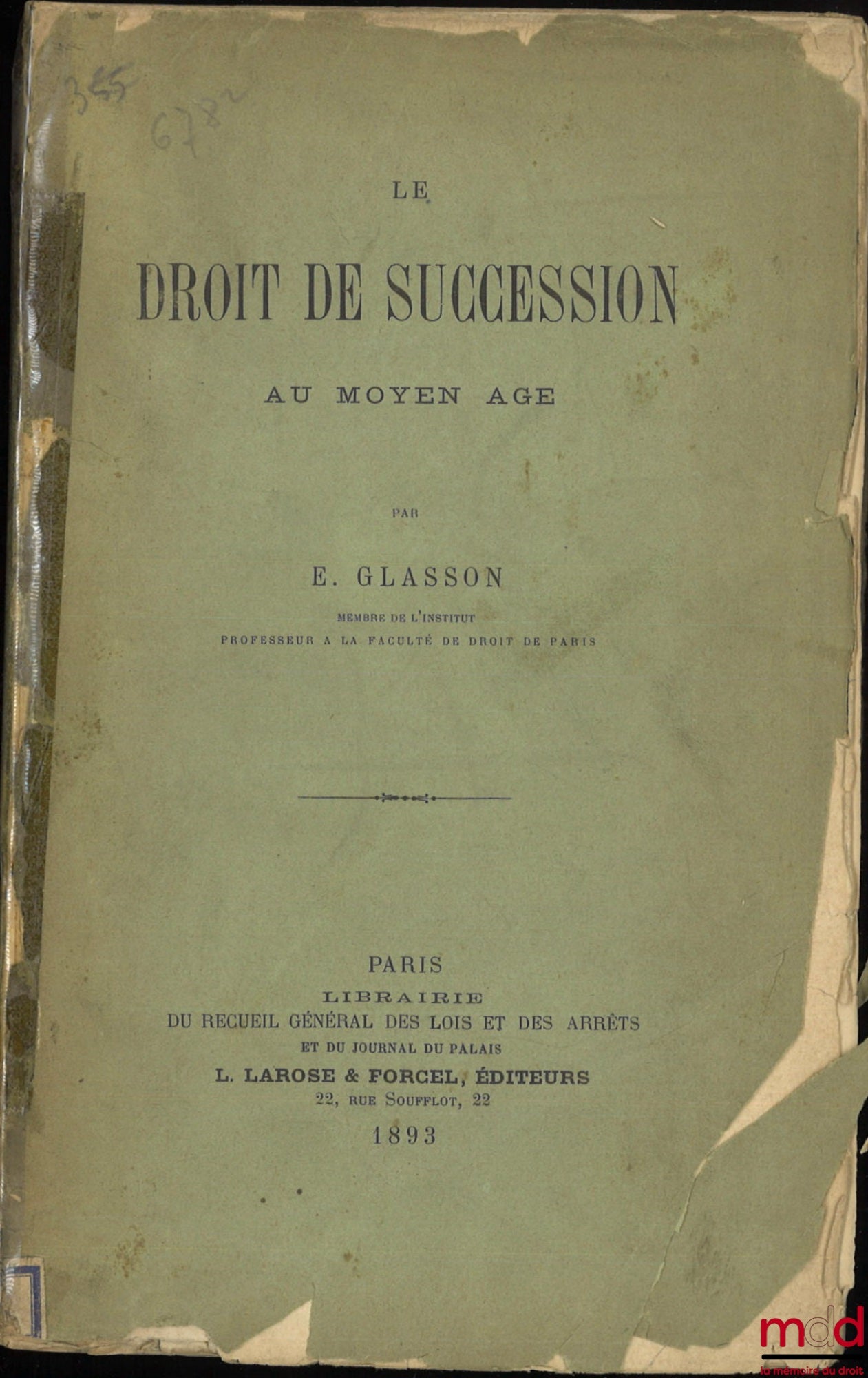 GLASSON (Ernest) – LE DROIT DE SUCCESSION AU MOYEN ÂGE