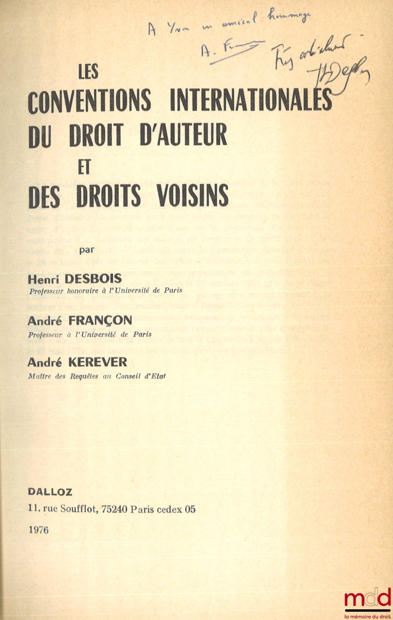 DESBOIS (Henri), FRANÇON (André) et KEREVER (André) – LES CONVENTIONS INTERNATIONALES DU DROIT D’AUTEUR ET DES DROITS VOISINS