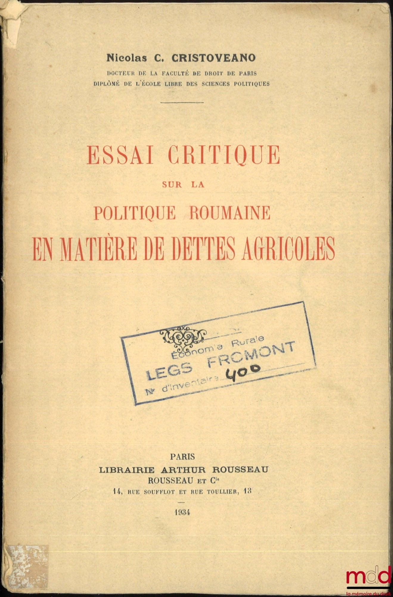 CRISTOVEANO (Nicolas C.) – ESSAI CRITIQUE SUR LA POLITIQUE ROUMAINE EN MATIÈRE DE DETTES AGRICOLES