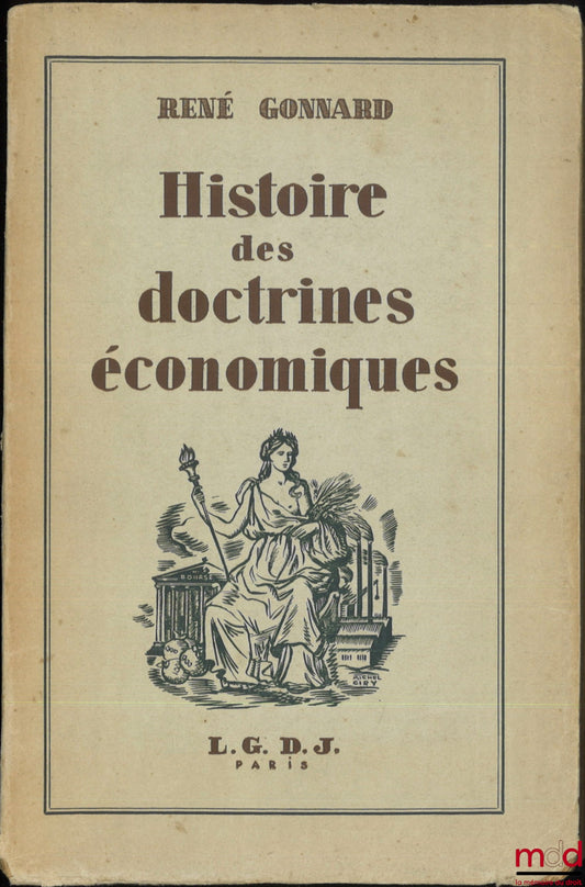 GONNARD (René) – HISTOIRE DES DOCTRINES ÉCONOMIQUES