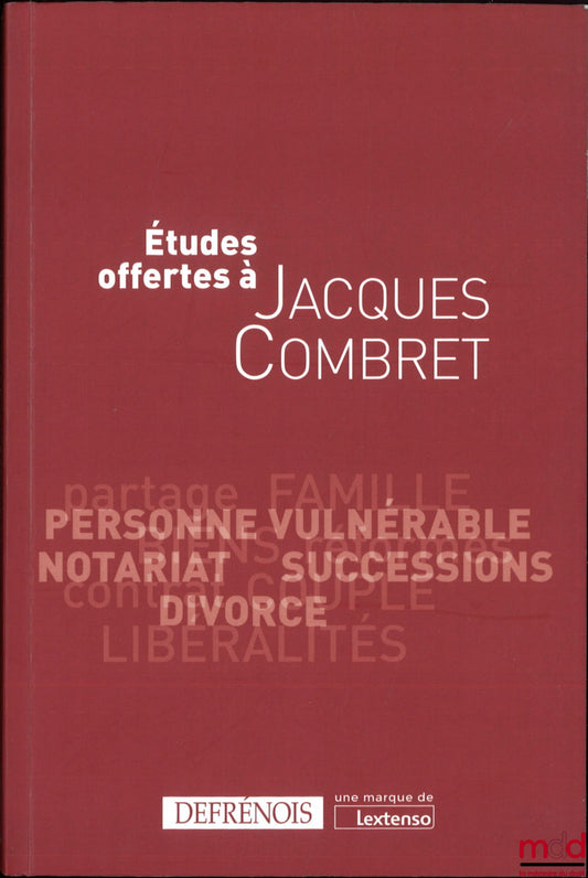 [Mélanges Combret] – ÉTUDES OFFERTES À JACQUES COMBRET