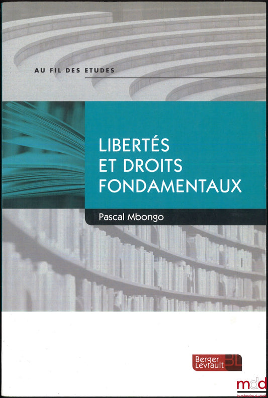 MBONGO (Pascal) – LIBERTÉS ET DROITS FONDAMENTAUX