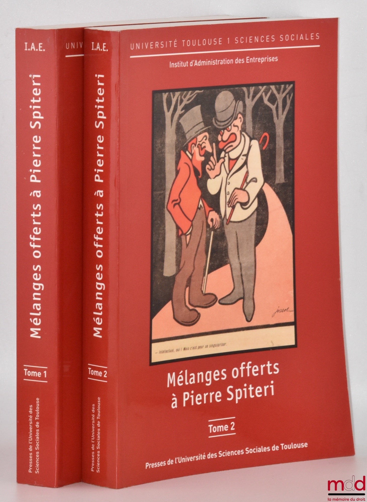 [Mélanges] – MÉLANGES OFFERTS À PIERRE SPITERI, Université Toulouse 1 Sciences sociales