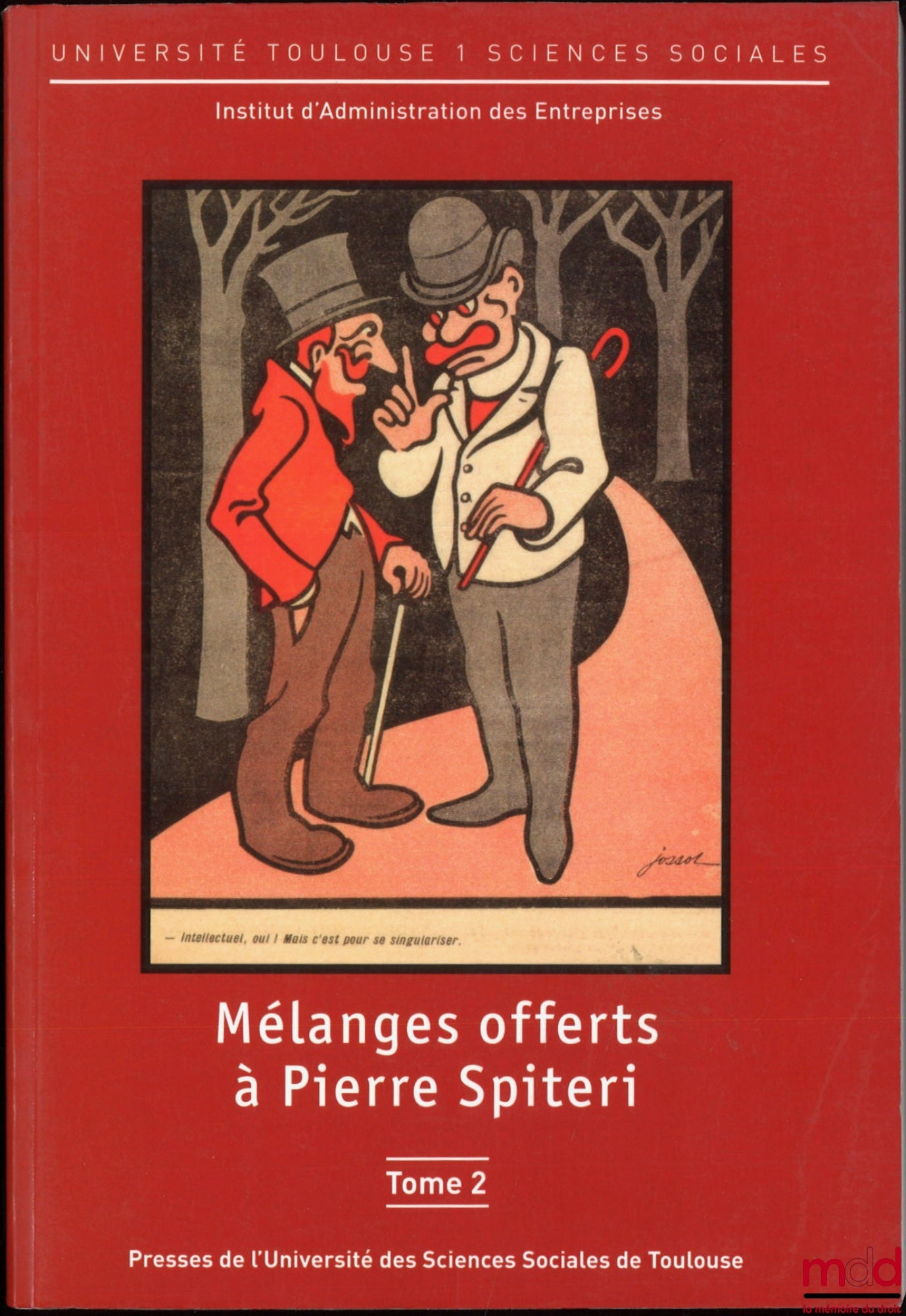 [Mélanges] – MÉLANGES OFFERTS À PIERRE SPITERI, Université Toulouse 1 Sciences sociales