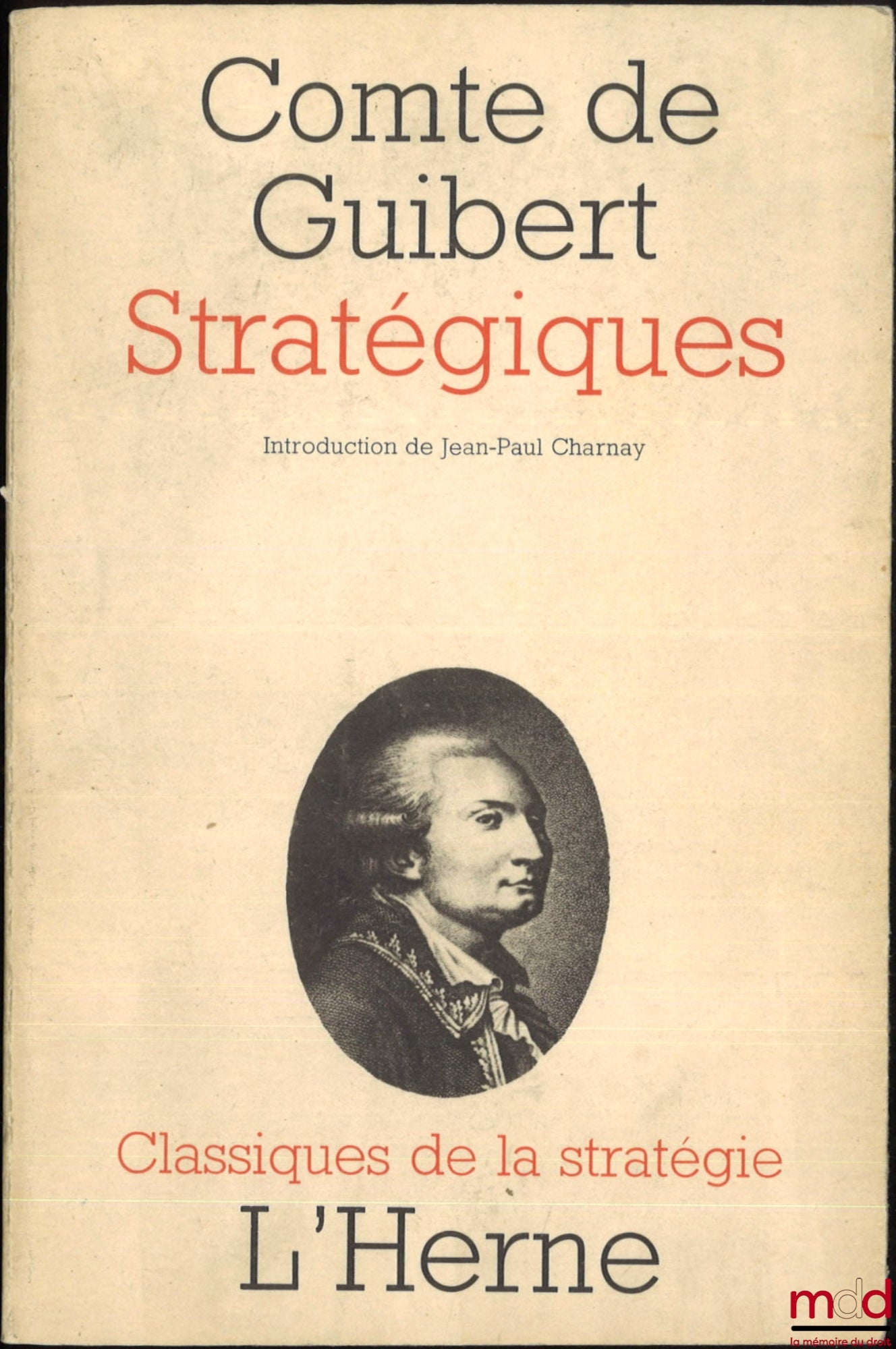 GUIBERT (Comte de) – STRATÉGIQUES, Introduction de Jean-Paul Charnay