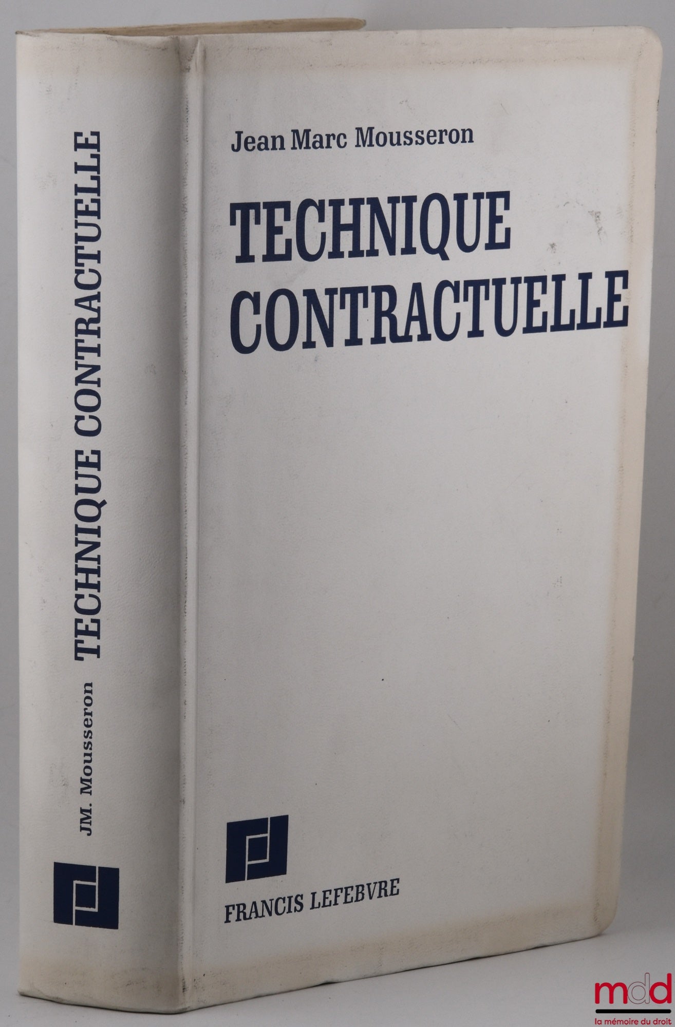 MOUSSERON (Jean-Marc) – CONTRACTUAL TECHNIQUE, 1st ed.