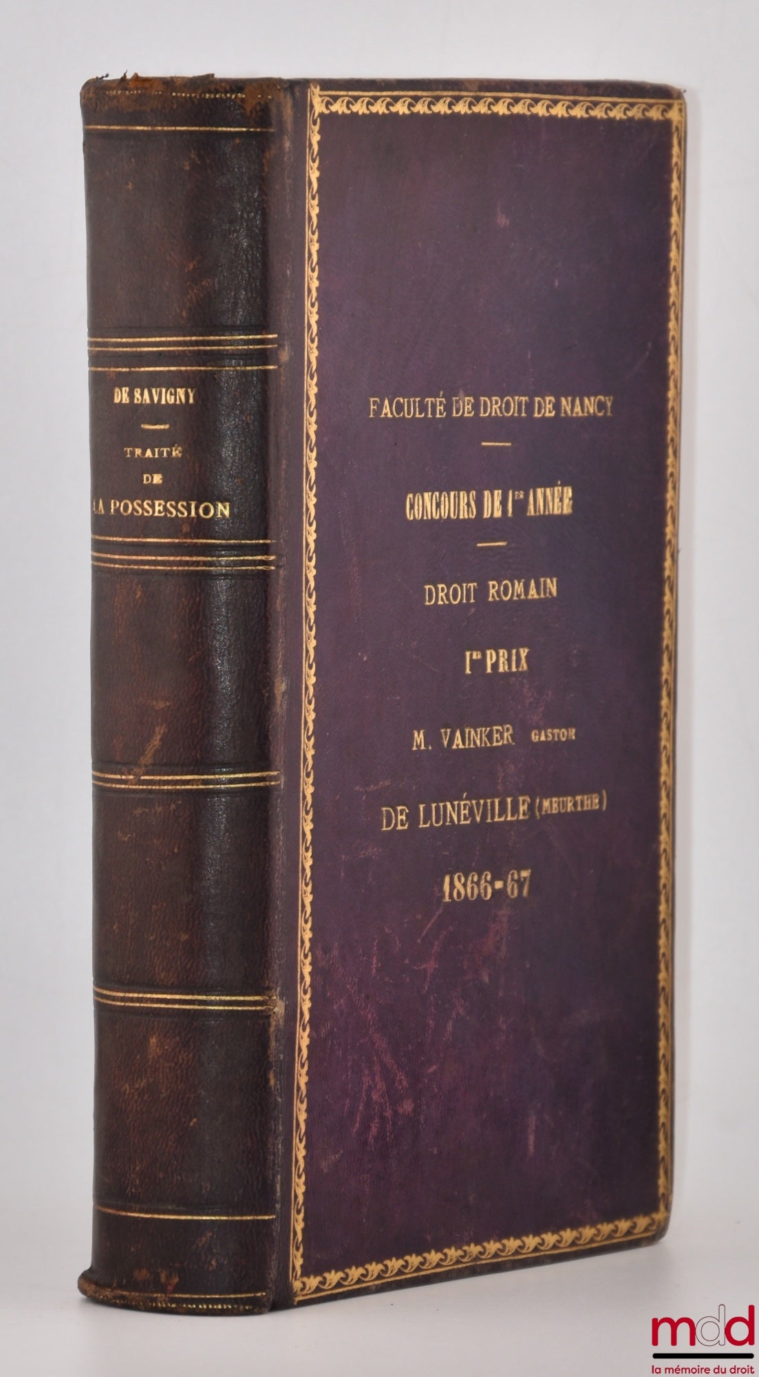 SAVIGNY (Friedrich Carl von) – TRAITÉ DE LA POSSESSION en droit romain, 7e éd. publiée d’après les notes laissées par l’auteur et augmentée d’un appendice sur l’état actuel de la doctrine, par M. Ad. Fr. Rudorff, traduit de l’allemand par Henri Staedtler