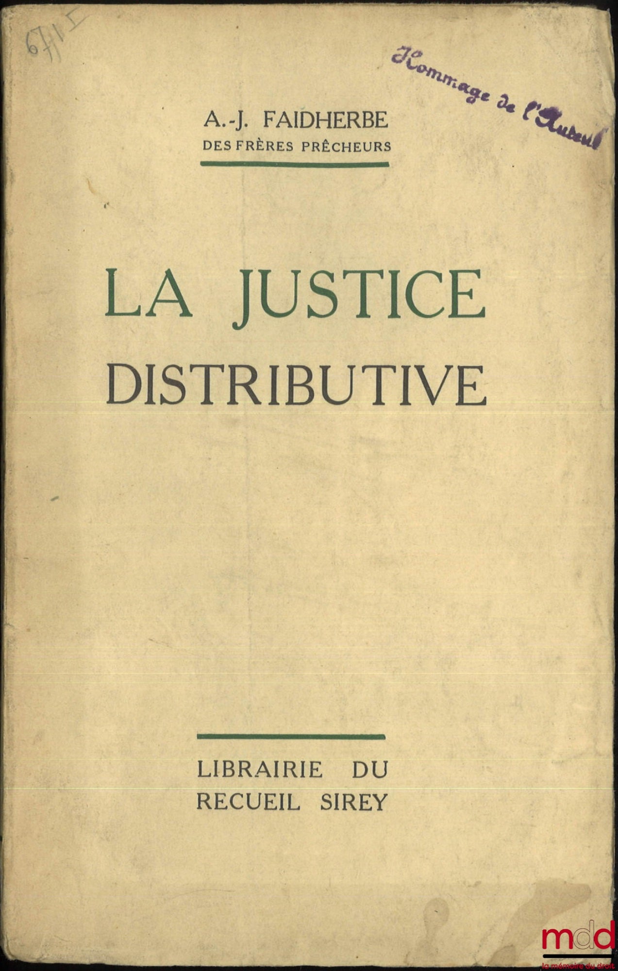 FAIDHERBE (A.-J.) – LA JUSTICE DISTRIBUTIVE
