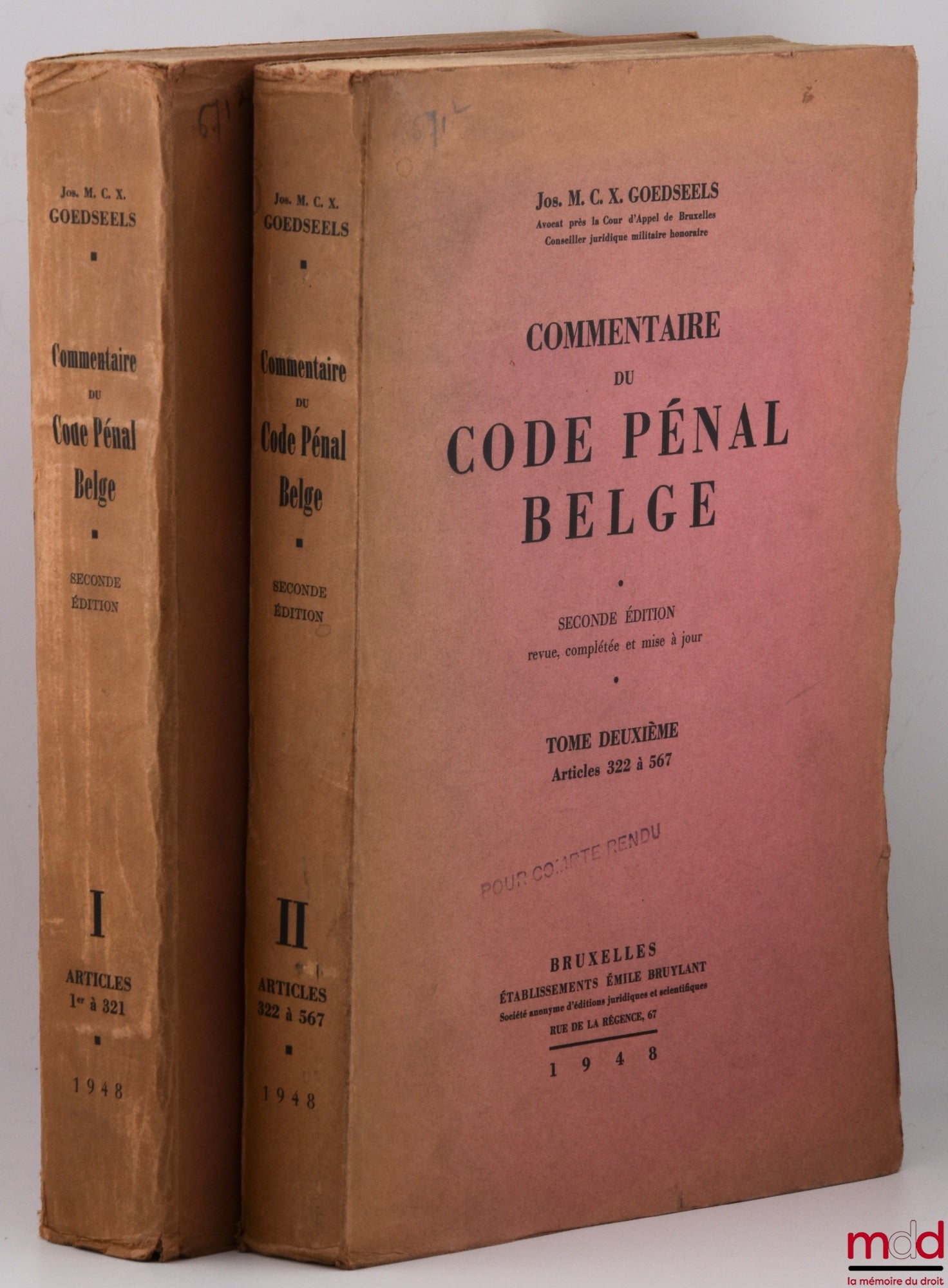GOEDSEELS (Joseph M. C. X.) – COMMENTAIRE DU CODE PÉNAL BELGE, 2e éd. revue, complétée et mise à jour