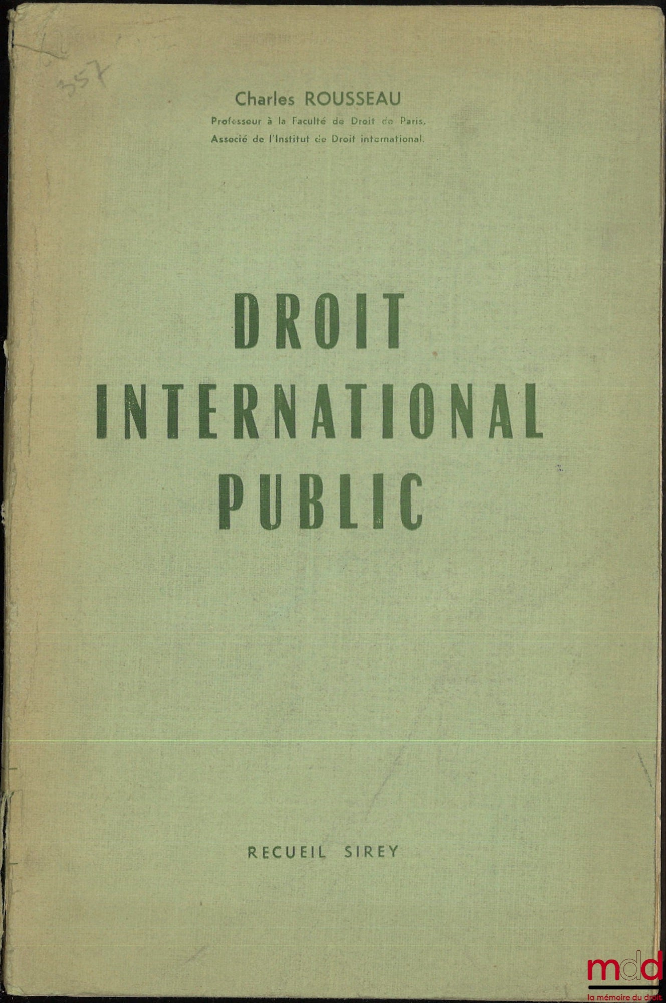 ROUSSEAU (Charles) – DROIT INTERNATIONAL PUBLIC