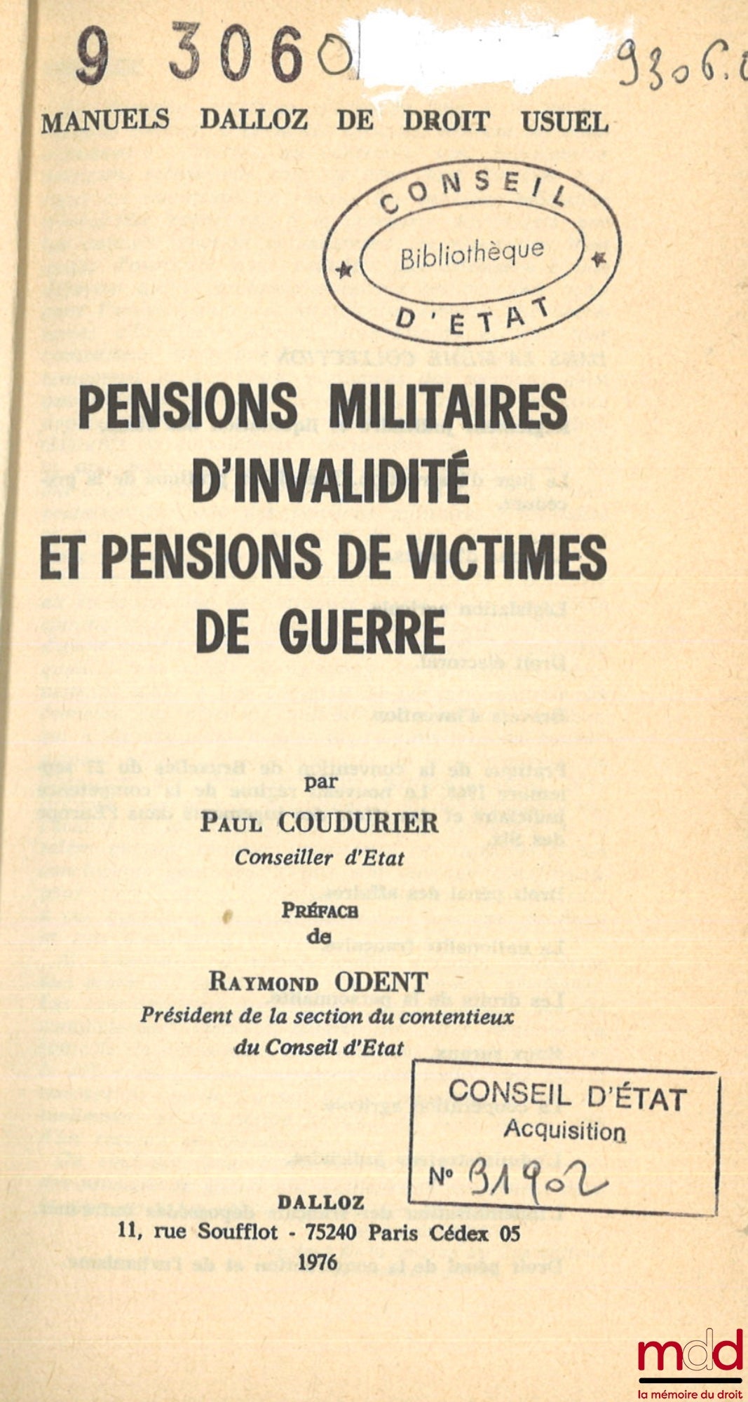 COUDURIER (Paul) – PENSIONS MILITAIRES D’INVALIDITÉ ET PENSIONS DE VICTIMES DE GUERRE, Préface de Raymond Odent