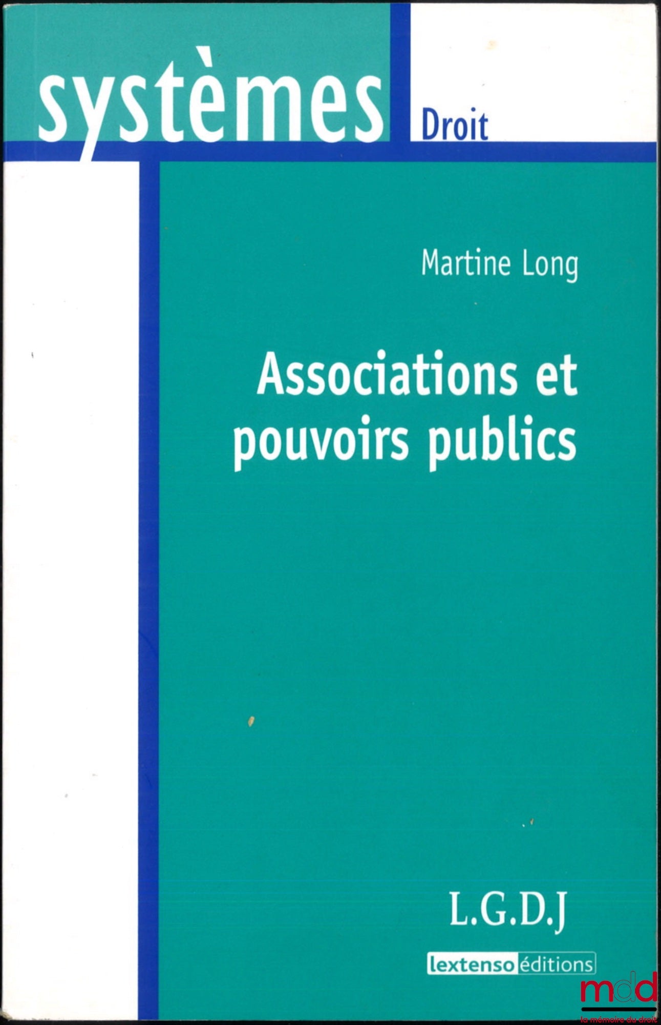 LONG (Martine) – ASSOCIATIONS ET POUVOIRS PUBLICS