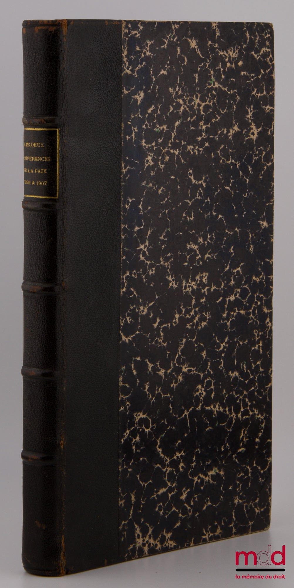 [Recueil de textes], RENAULT (Louis) – LES DEUX CONFÉRENCES DE LA PAIX, 1899 et 1907, Recueil des Textes arrêtés par ces Conférences et de différents Documents complémentaires, Avec un Avant-propos de Louis Renault, 2e éd.