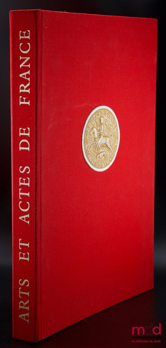 [Collectif] – ARTS ET ACTES DE FRANCE, XVe congrès de l’Union internationale du notariat latin