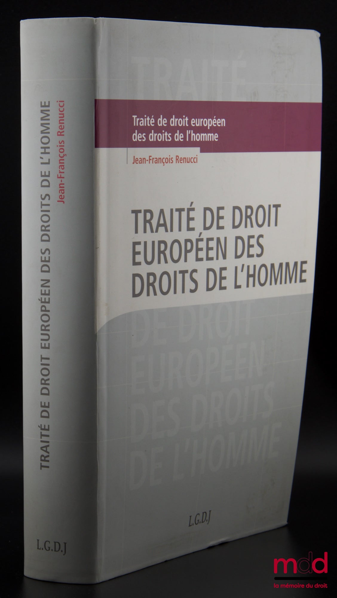 RENUCCI (Jean-François) – DROIT EUROPÉEN DES DROITS DE L’HOMME