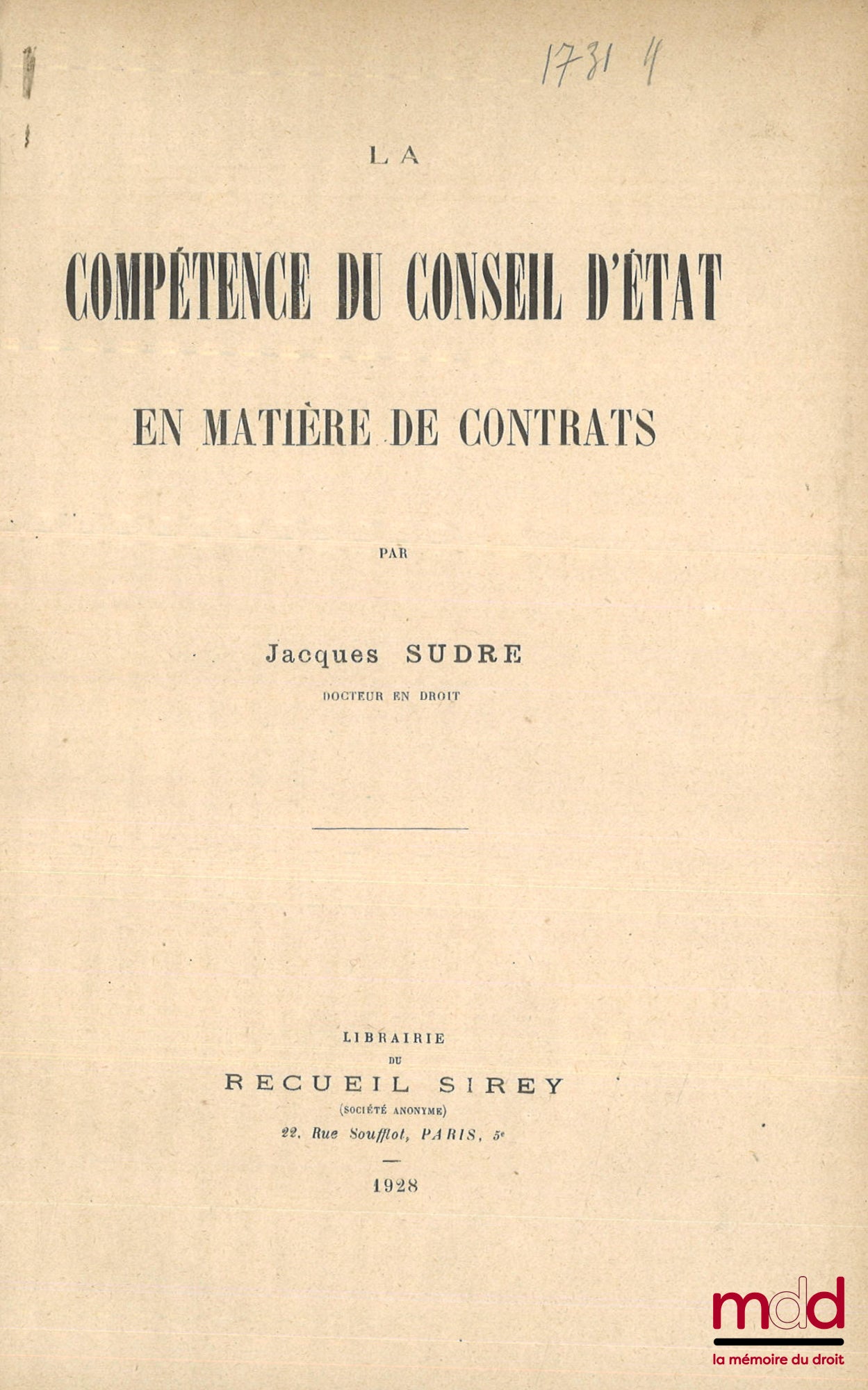 SUDRE (Jacques) – THE JURISDICTION OF THE COUNCIL OF STATE IN MATTERS OF CONTRACTS