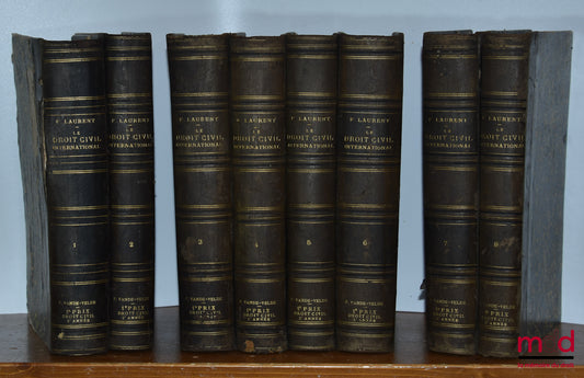 LAURENT (François) – DROIT CIVIL INTERNATIONAL