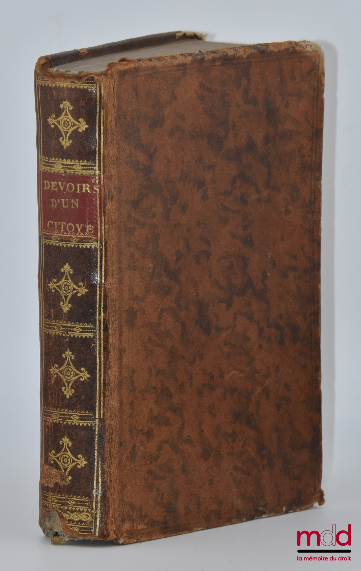 MABLY (Abbé de) – ON THE RIGHTS AND DUTIES OF THE CITIZEN, Edition augmented with a Preliminary Discourse, by the Author of the Philosophy of Nature and adorned with the portrait of Mably