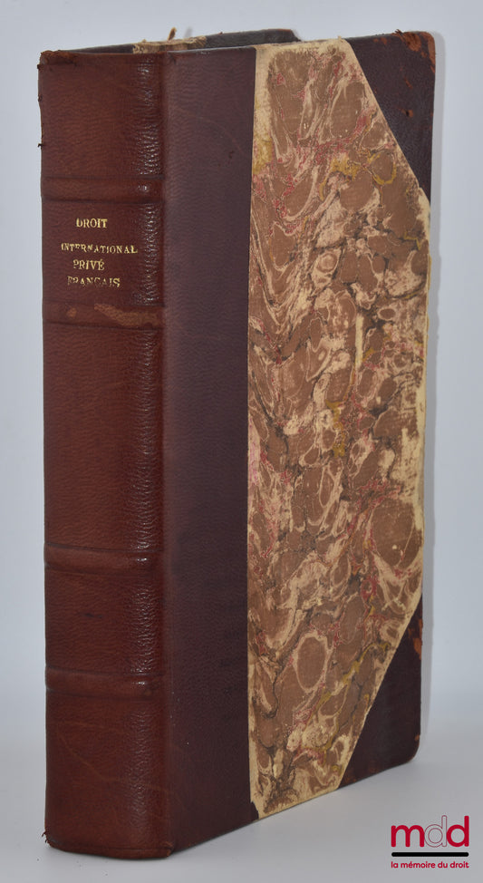 NIBOYET (Jean-Paulin) – COURSE IN FRENCH PRIVATE INTERNATIONAL LAW, 2nd ed.