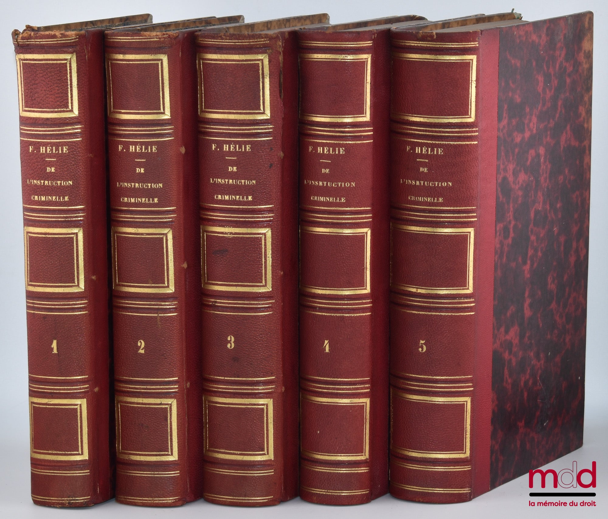 HÉLIE (Faustin-Adolphe) – TRAITÉ DE L’INSTRUCTION CRIMINELLE OU THÉORIE DU CODE D’INSTRUCTION CRIMINELLE ; t. 1 : Histoire et théorie de la procédure criminelle ; t. 2 et 3 : De l’action publique et de l’action civile ; t. 4 : De la police judiciaire ; t.