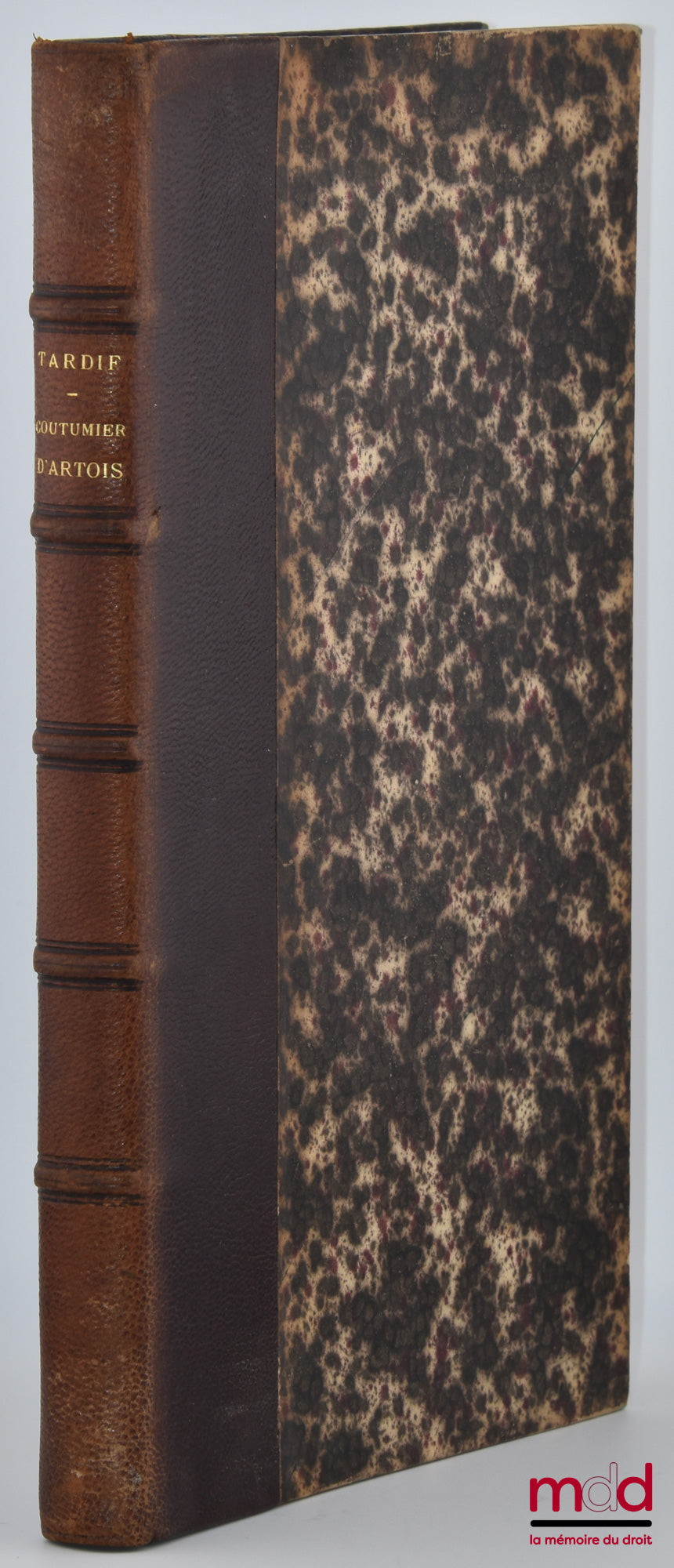 [Artois], TARDIF (Adolphe) – COUTUMIER D’ARTOIS, publié d’après les manuscrits 5248 et 5249, fonds français de la Bibliothèque nationale