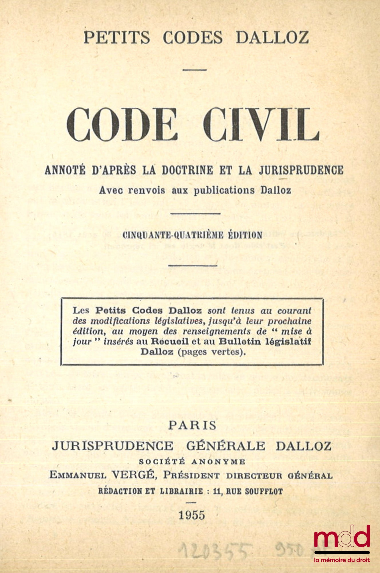 [Code civil] – CODE CIVIL annoté d’après la doctrine et la jurisprudence avec renvois aux publications Dalloz, 54e éd., Coll. Petits Codes Dalloz