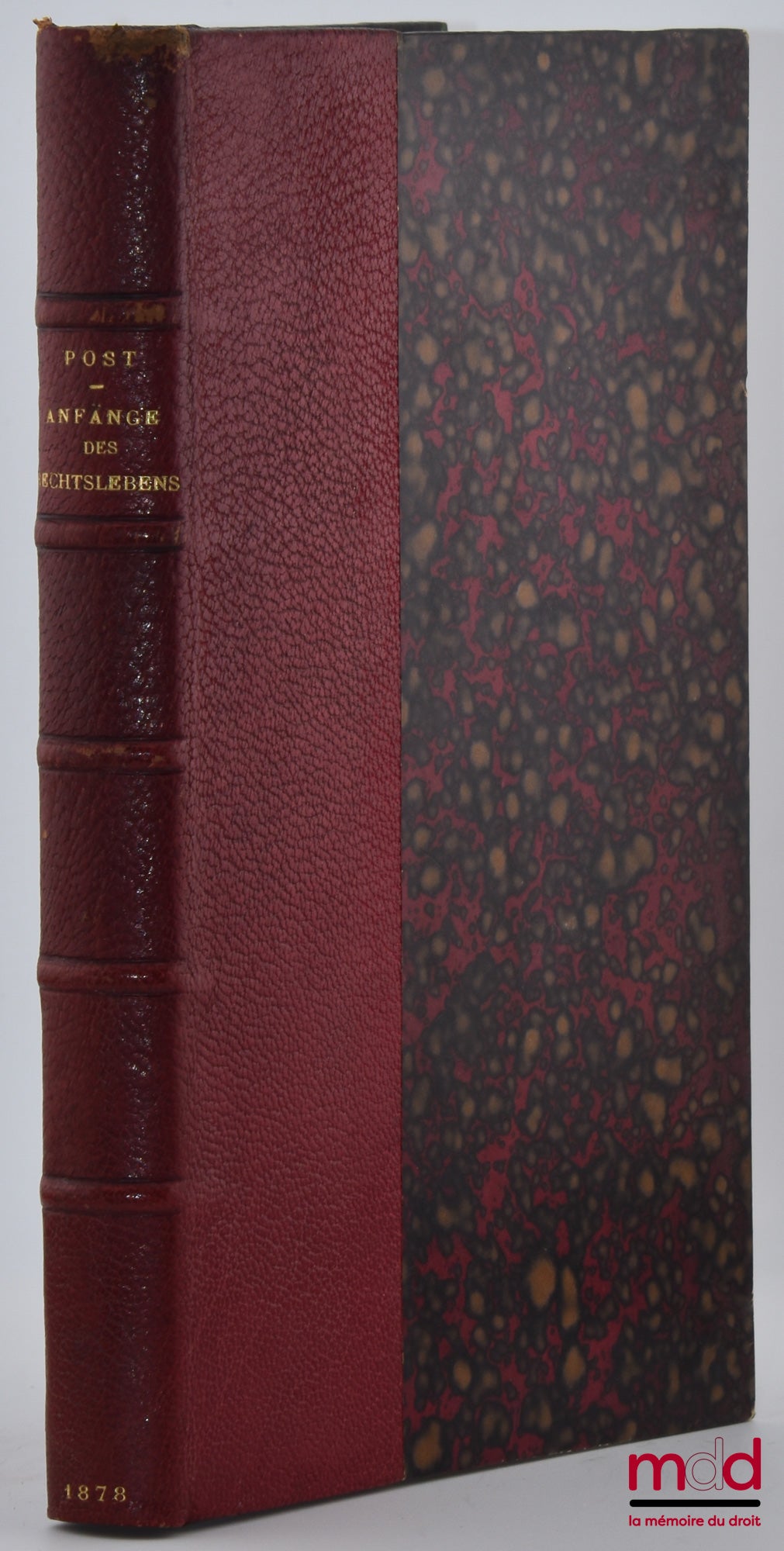 POST (Albert Herm.) – Die Anfänge des Staats- und Rechtslebens, Ein Beitrag zu einer allgemeinen vergleichenden Staats- und Rechtsgeschichte