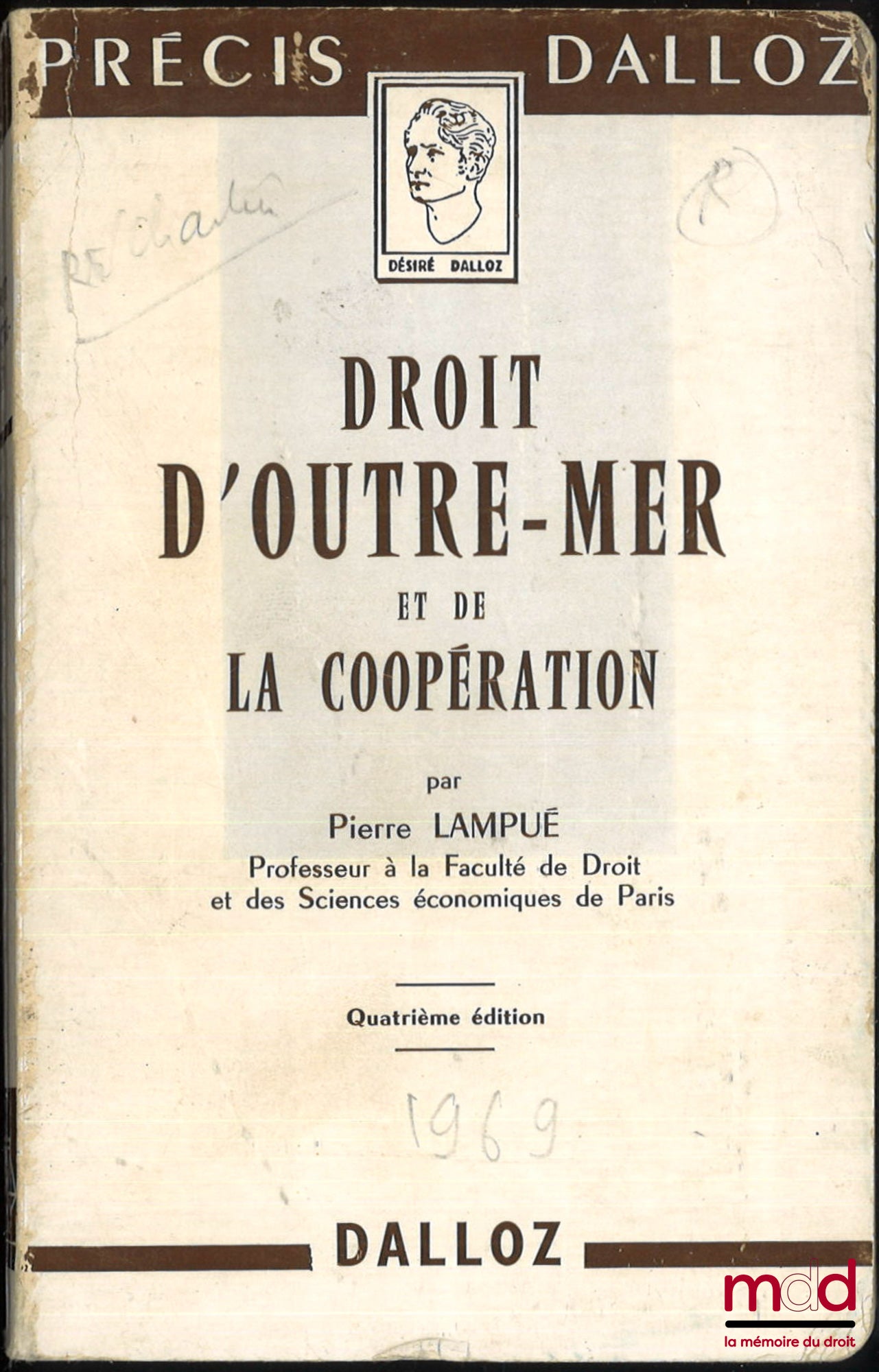 LAMPUÉ (Pierre) – DROIT D’OUTRE-MER ET DE LA COOPÉRATION, 4e éd., coll. Précis