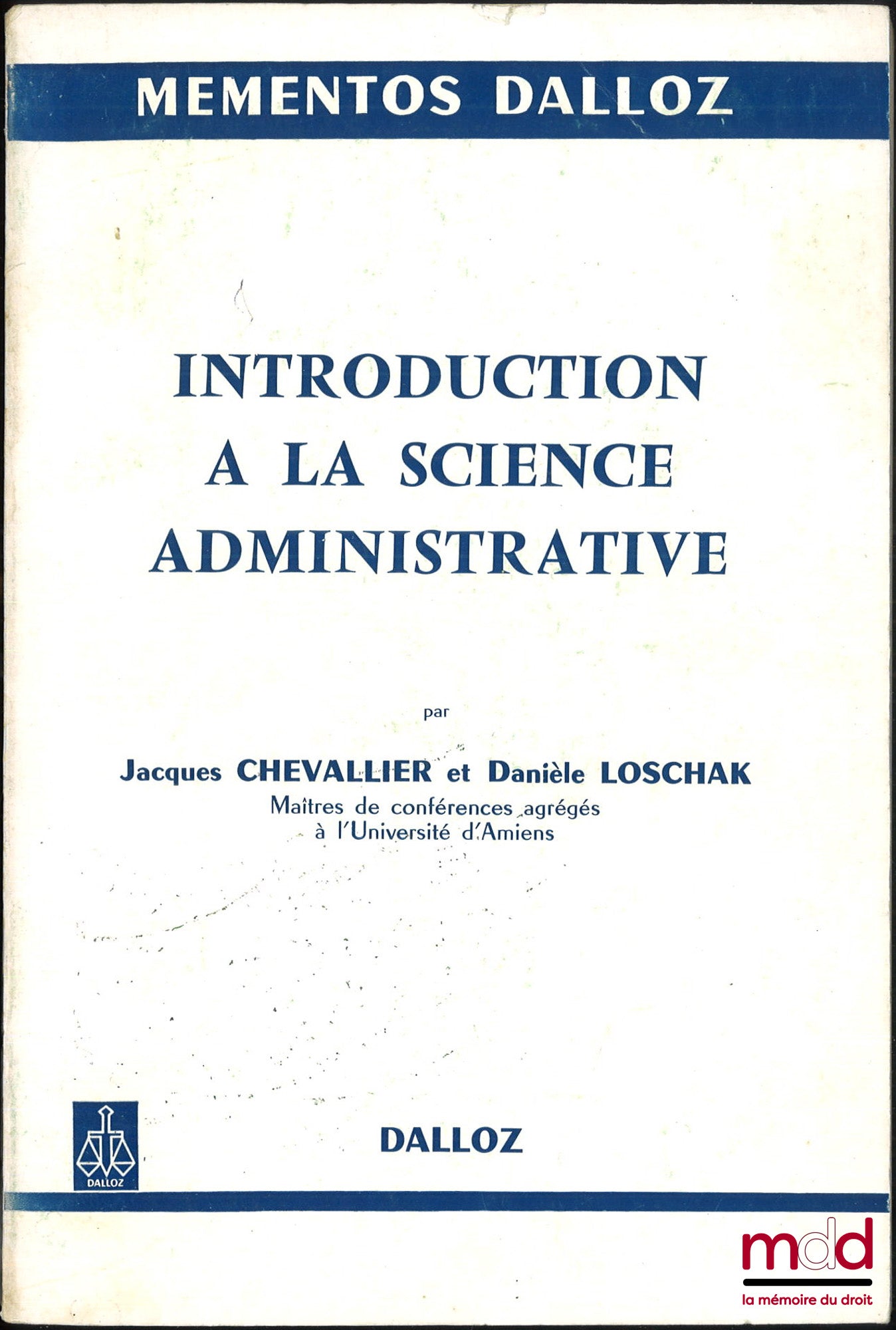 CHEVALLIER (Jacques) et LOSCHAK (Danièle) – INTRODUCTION À LA SCIENCE ADMINISTRATIVE