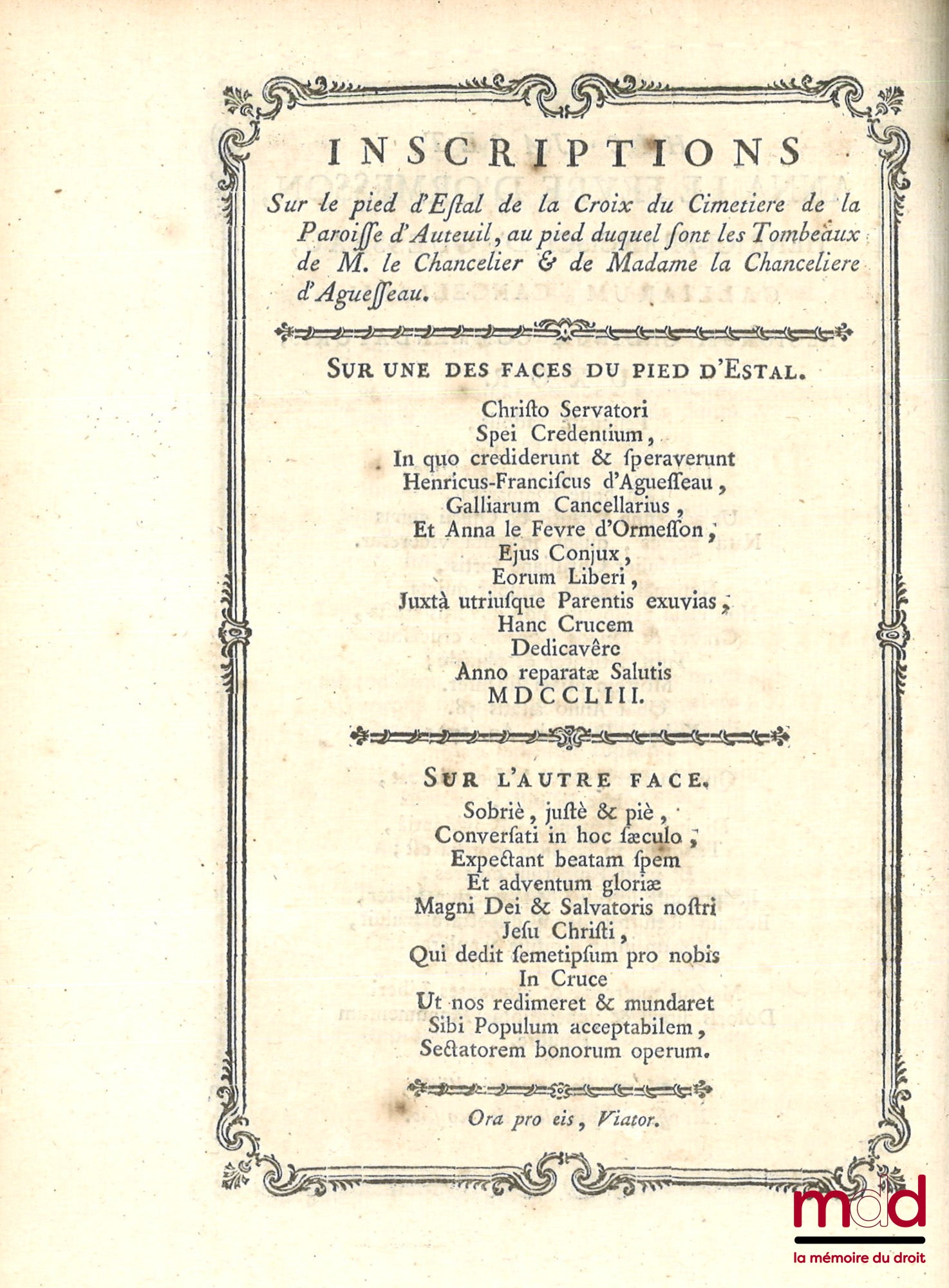 D’AGUESSEAU (Henri François) – ŒUVRES DE M. LE CHANCELIER D’AGUESSEAU  t. I (1759, CXLVII-622 p.) : Les Discours pour l’ouverture des audiences, Les Mercuriales, Les Réquisitoires et autres discours faits en différentes occasions, Les Instructions sur les
