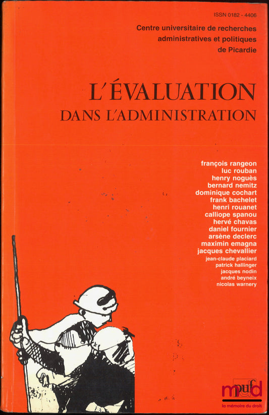 [Collectif] – L’ÉVALUATION DANS L’ADMINISTRATION, Centre universitaire de recherches administratives et politiques de Picardie
