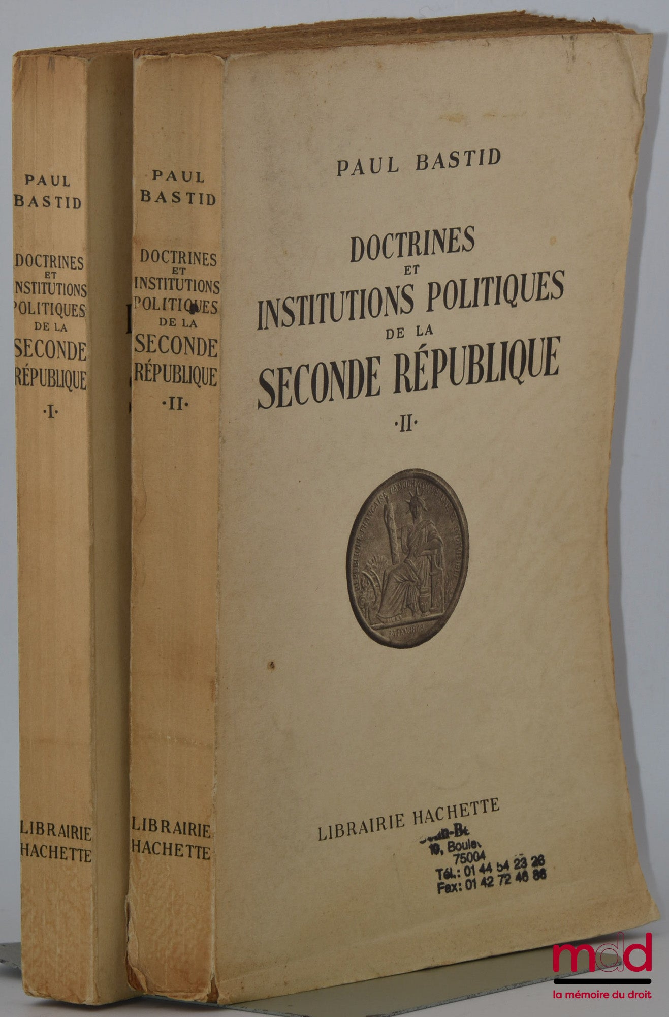 BASTID (Paul) – DOCTRINES ET INSTITUTIONS POLITIQUES DE LA SECONDE RÉPUBLIQUE