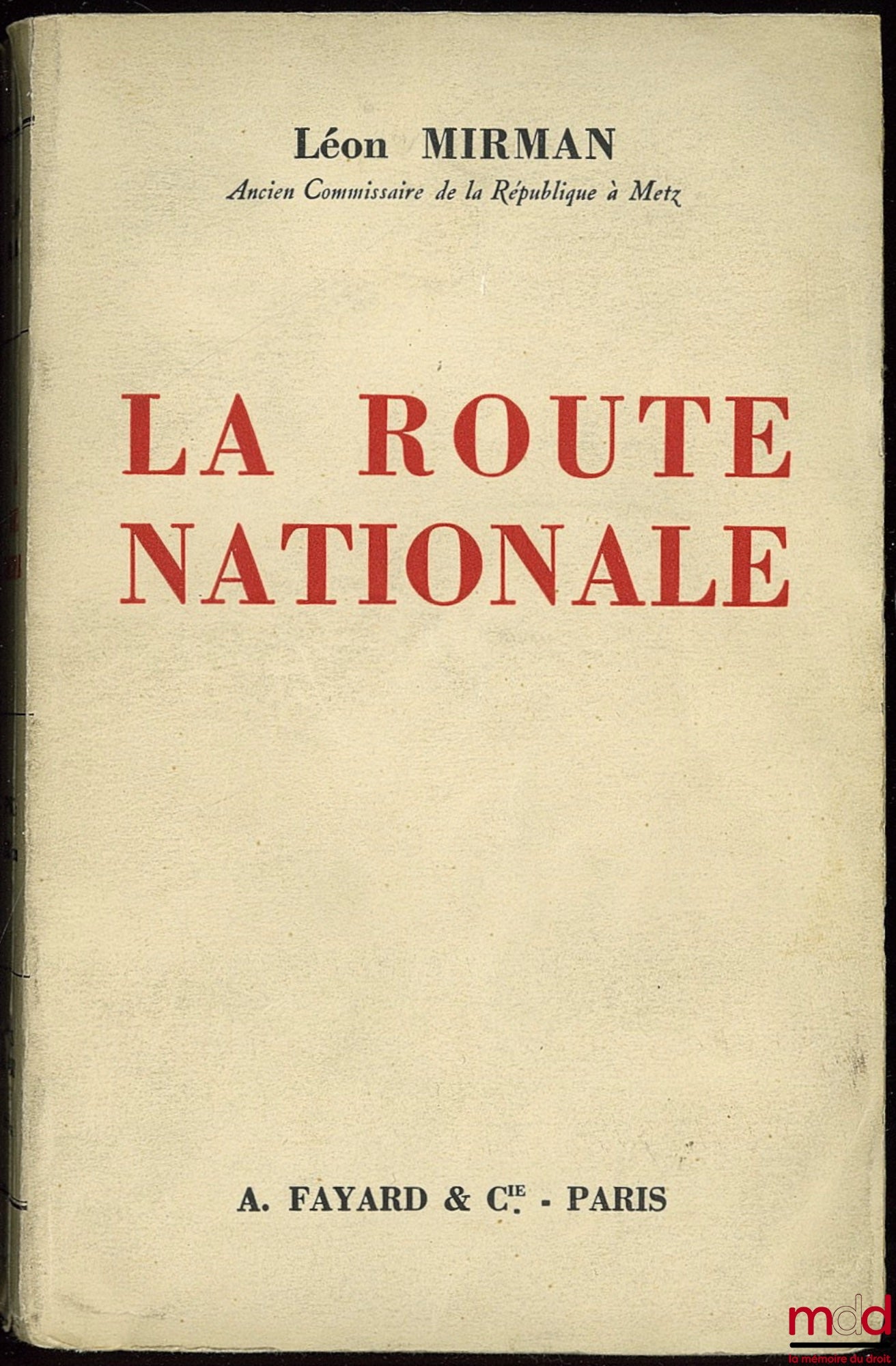 MIRMAN (Léon) – LA ROUTE NATIONALE
