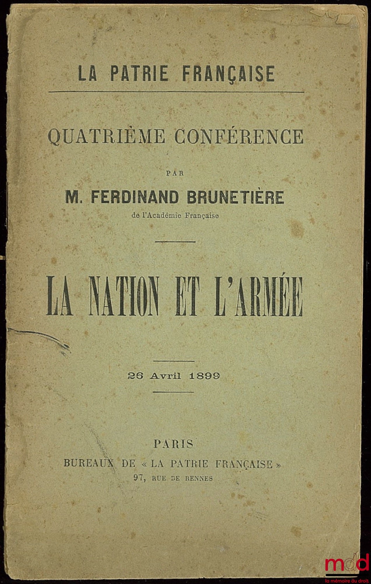 BRUNETIÈRE (Ferdinand) – LA NATION ET L’ARMÉE, La Partie Française