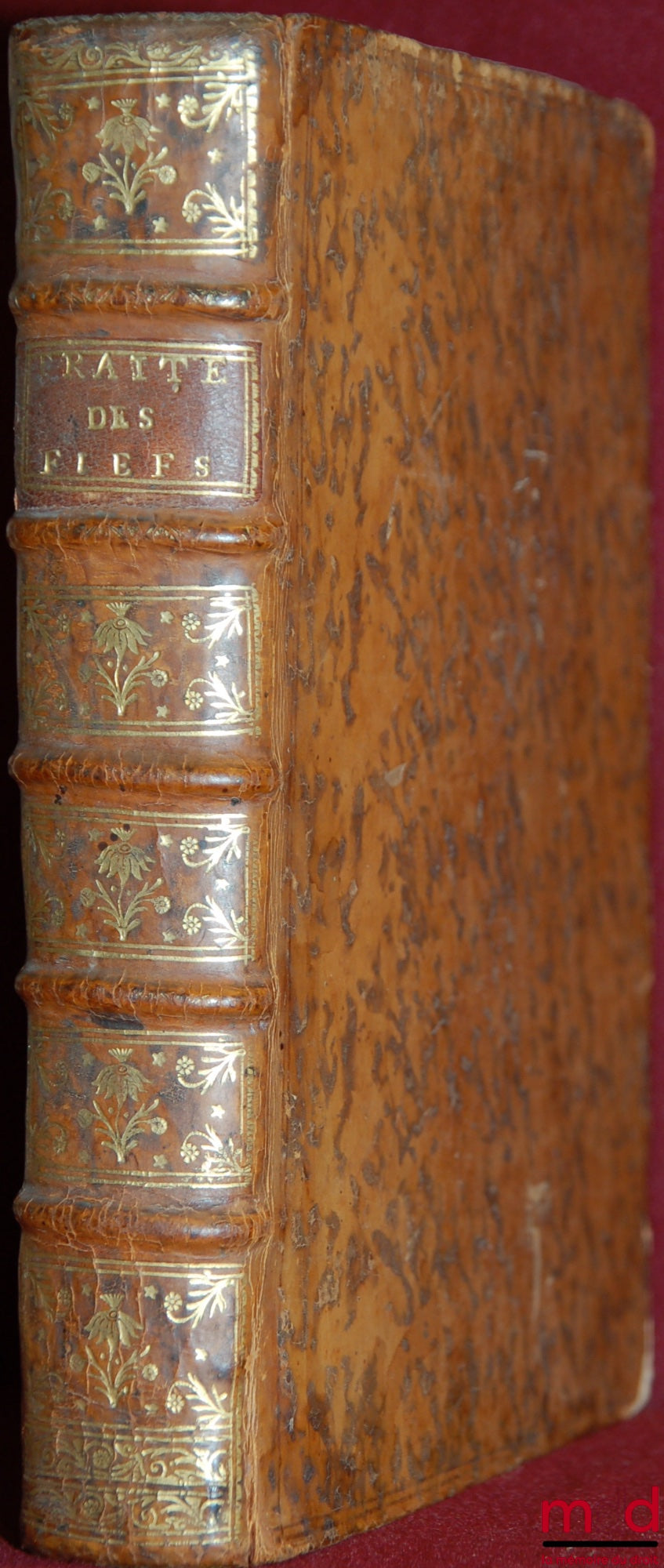 POCQUET DE LIVONIÈRE (Claude) – TRAITÉ DES FIEFS, 3e éd.