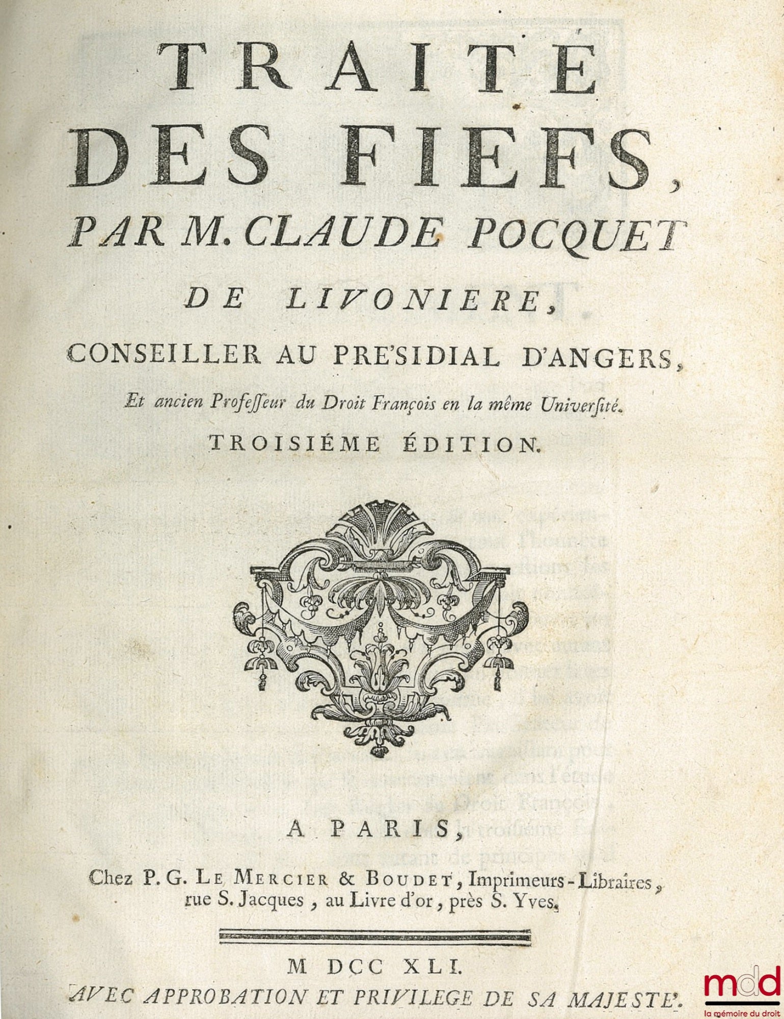 POCQUET DE LIVONIÈRE (Claude) – TRAITÉ DES FIEFS, 3e éd.