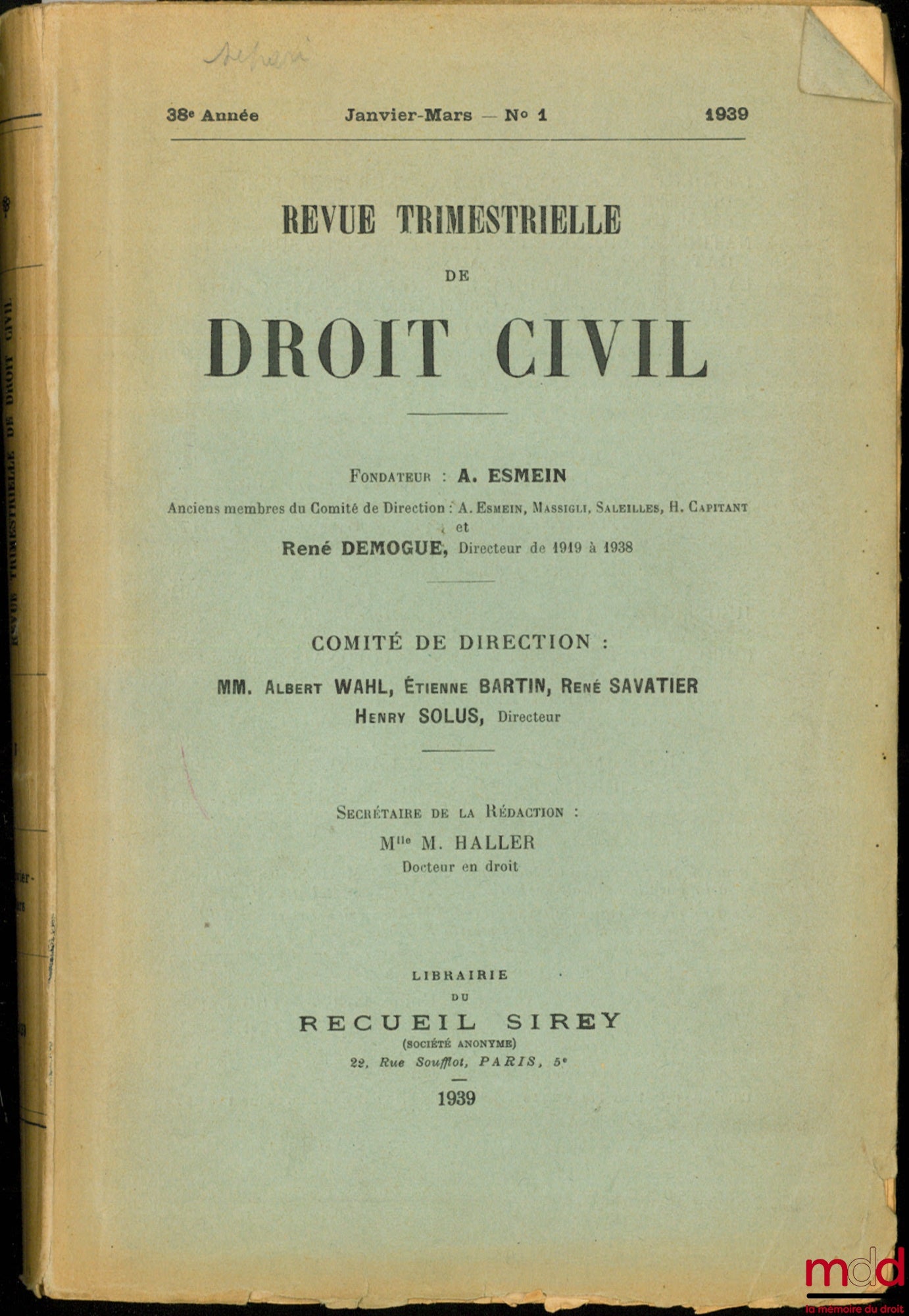 [Périodique] – REVUE TRIMESTRIELLE DE DROIT CIVIL, 38e année, janvier-mars n° 1, année 1939