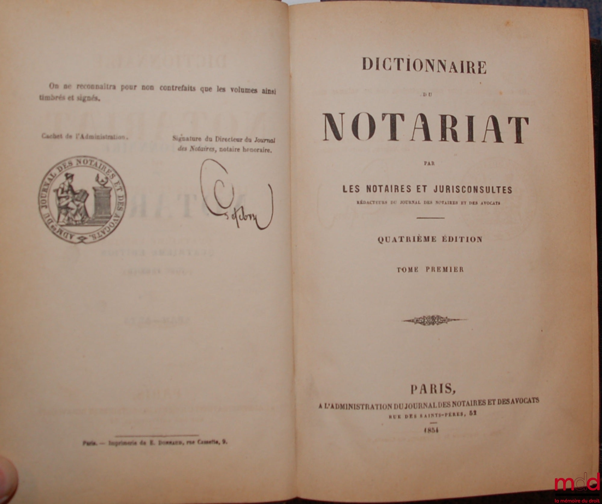 DICTIONNAIRE DU NOTARIAT par les Notaires et Jurisconsultes rédacteur du Journal des Notaires et des Avocats, 4e éd.