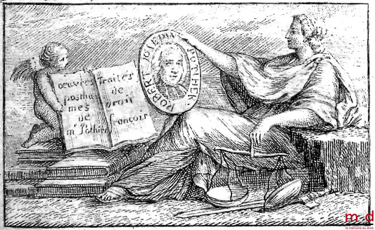 POTHIER (Robert-Joseph) – TRAITÉS DES DONATIONS ENTRE-VIFS ; TRAITES DES PERSONNES & DES CHOSES