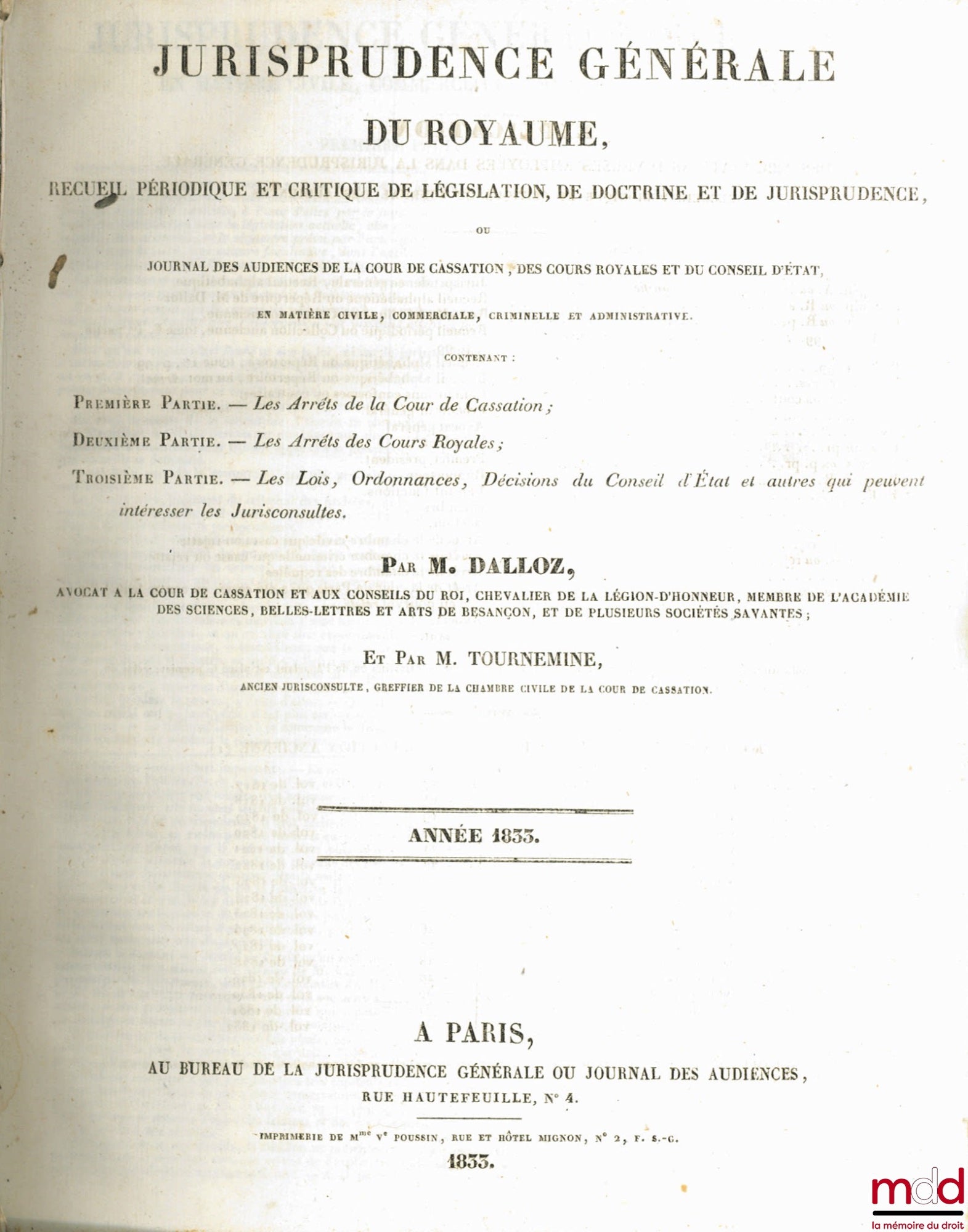 DALLOZ et TOURNEMINE – JURISPRUDENCE GÉNÉRALE DU ROYAUME, RECUEIL PÉRIODIQUE ET CRITIQUE DE LA LÉGISLATION, DE DOCTRINE ET DE JURISPRUDENCE, année 1833